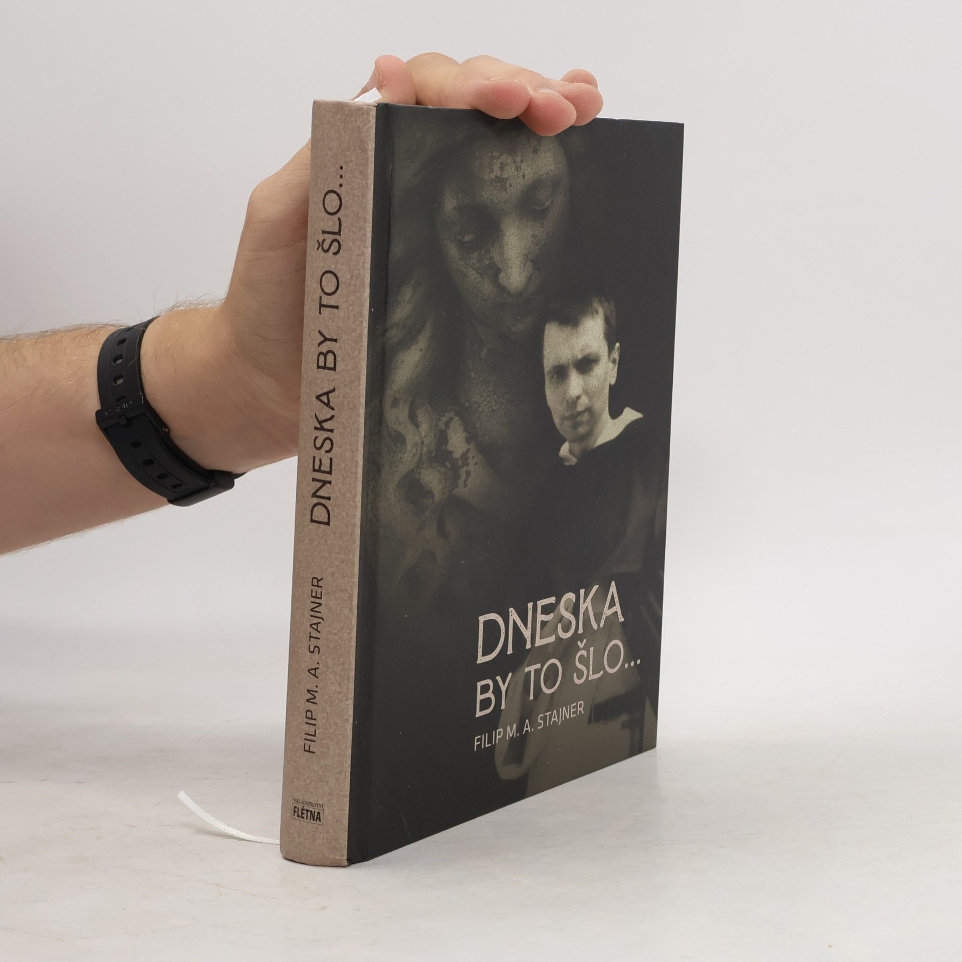 Filip M. Antonín Stajner Dneska by to šlo...