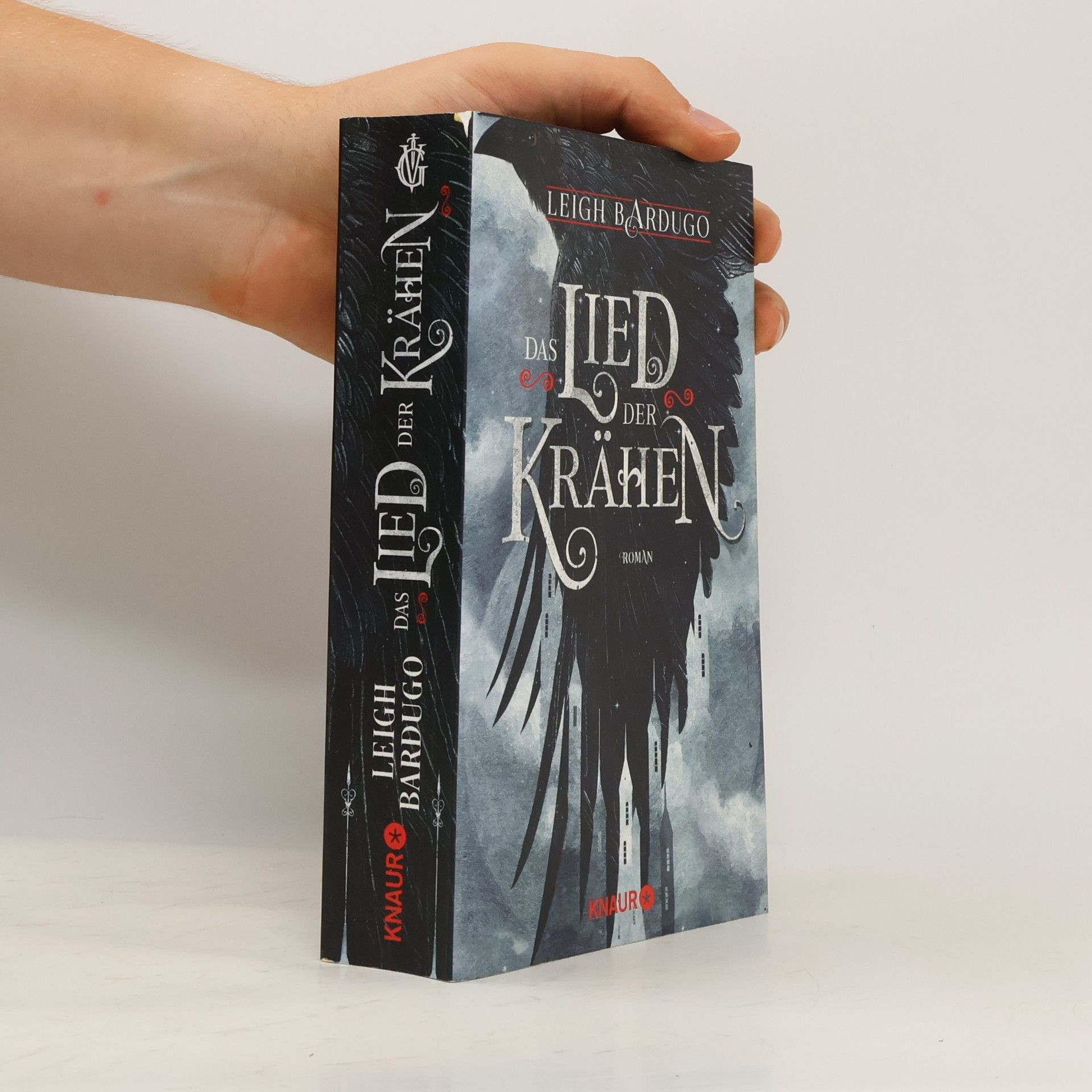 Leigh Bardugo Das Lied der Krähen