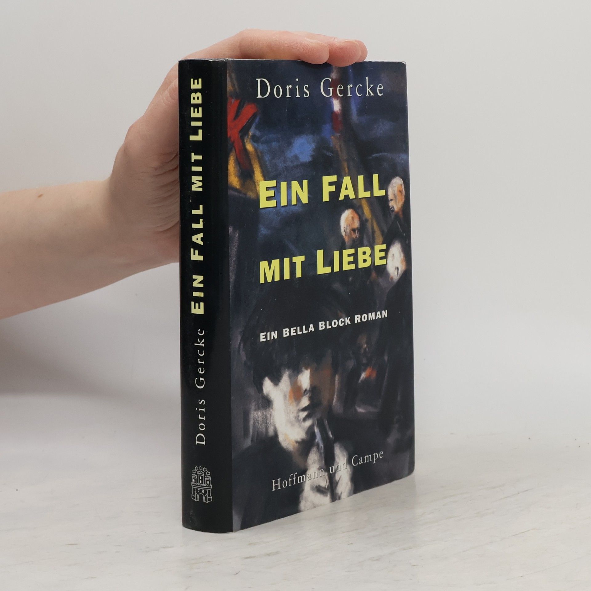 Doris Gercke Ein Fall mit Liebe