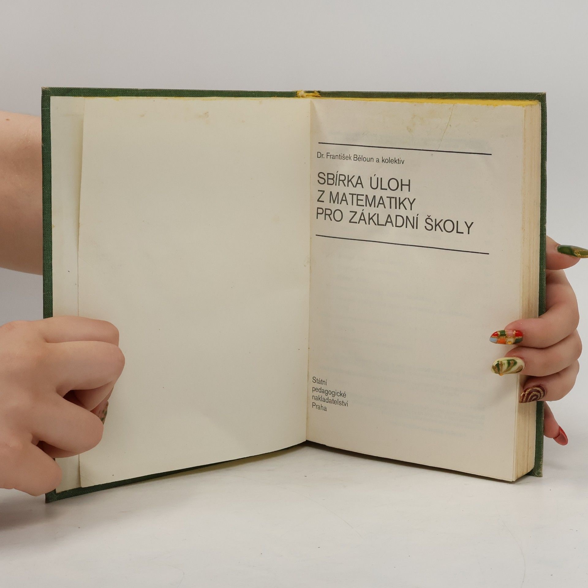 František Běloun Sbírka úloh z matematiky pro základní školy