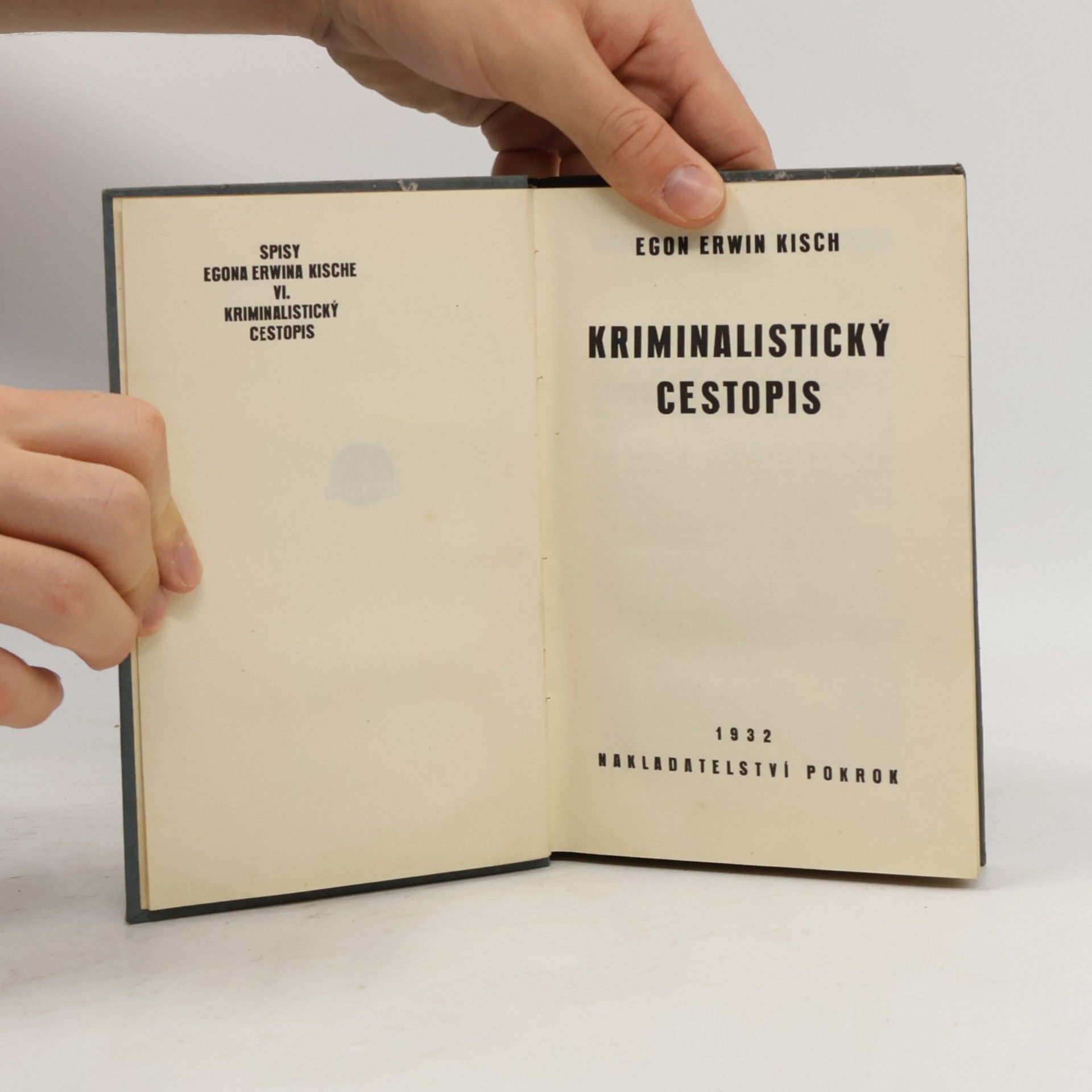 Egon Erwin Kisch Kriminalistický cestopis