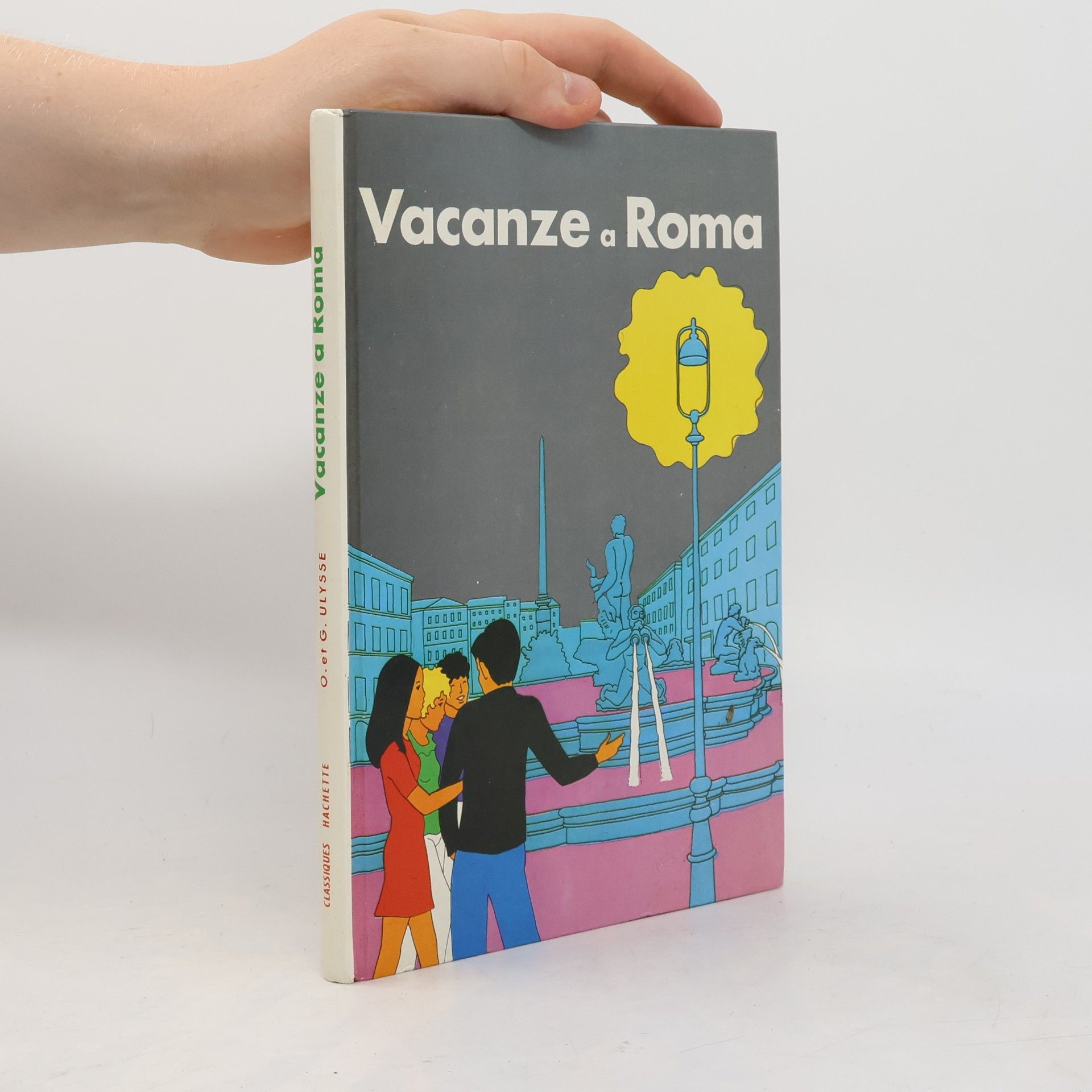 Odette Ulysse Vacanze a Roma