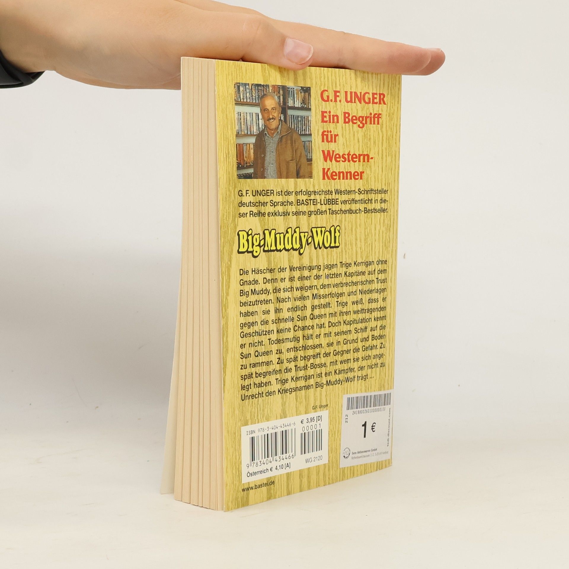 Gert Fritz Unger Big-Muddy-Wolf - G. F. Unger Bestseller. Bastei Lübbe Taschenbücher
