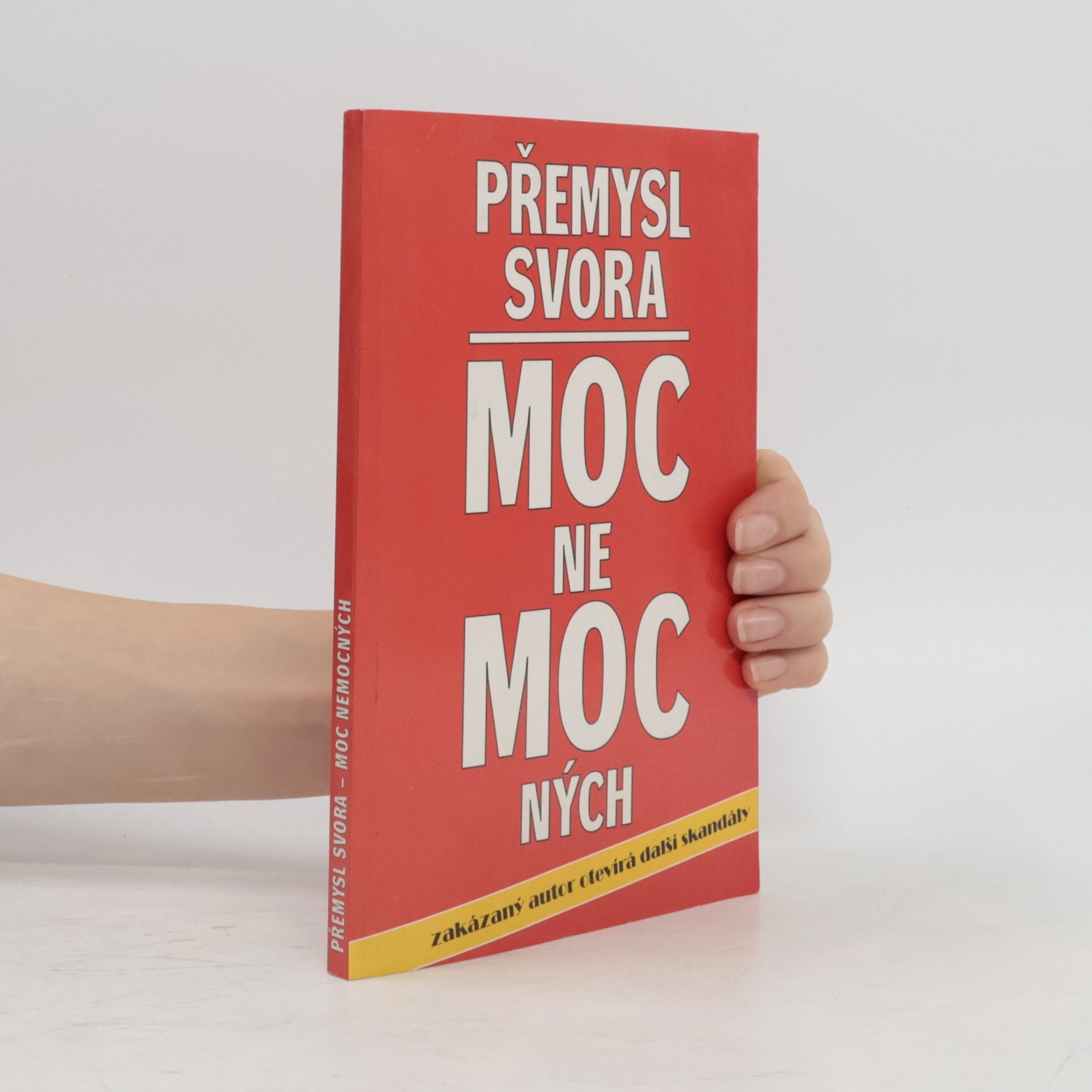 Přemysl Svora Moc nemocných