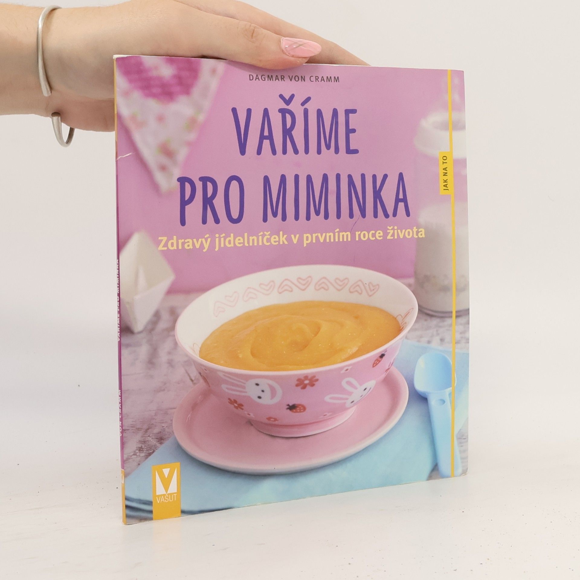 Dagmar von Cramm Vaříme pro miminka