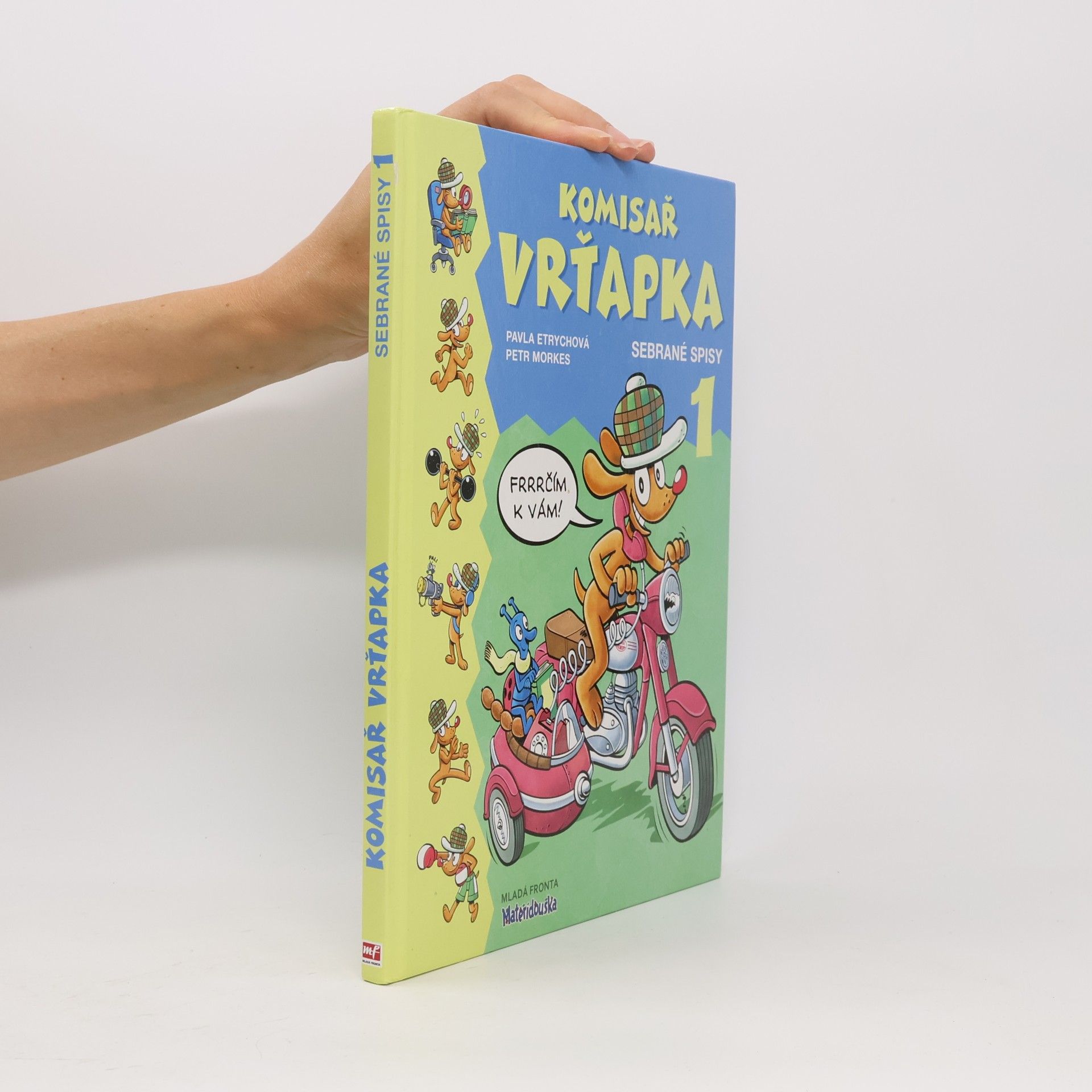 Komisař Vrťapka. Sebrané spisy I.