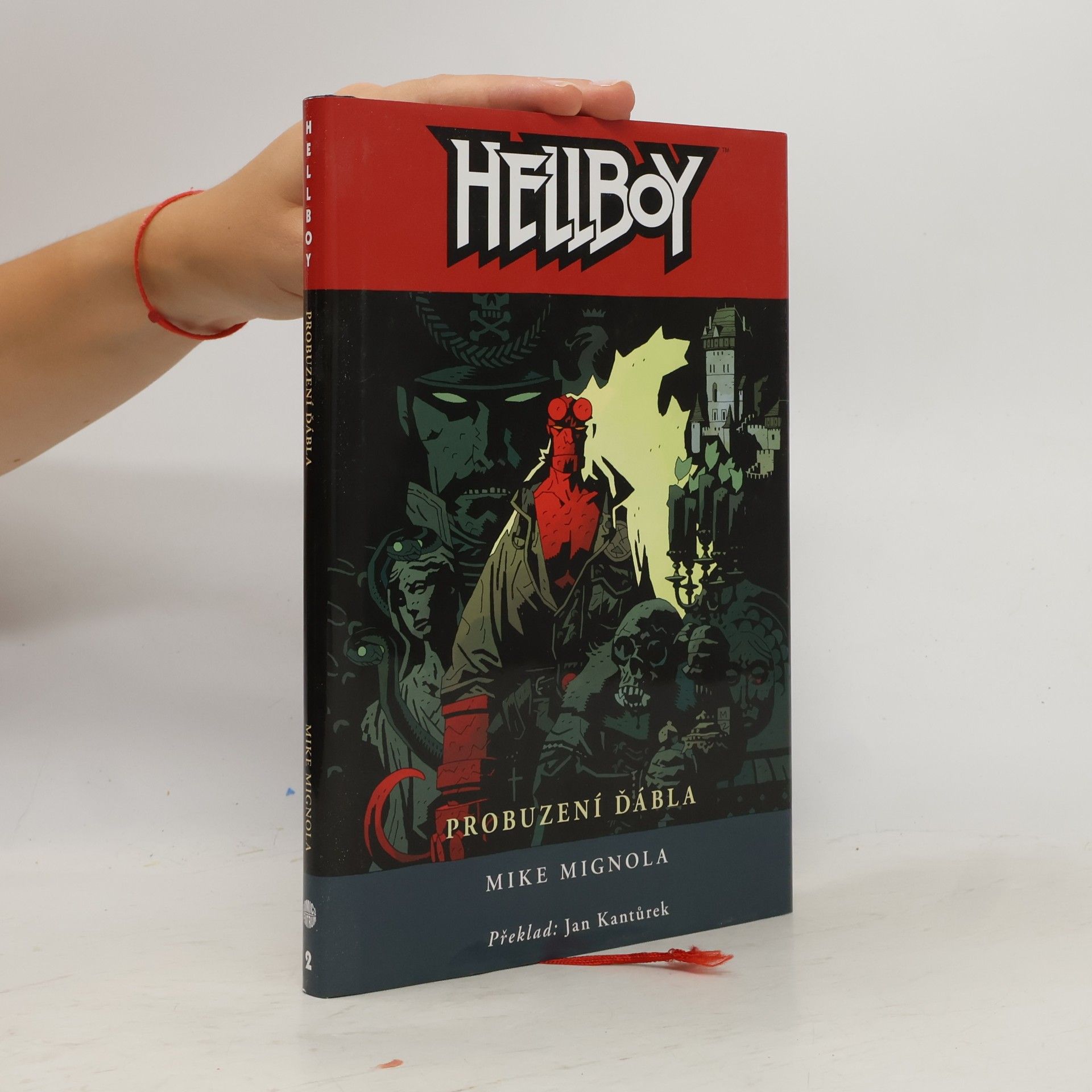 Mike Mignola Hellboy. Probuzení ďábla