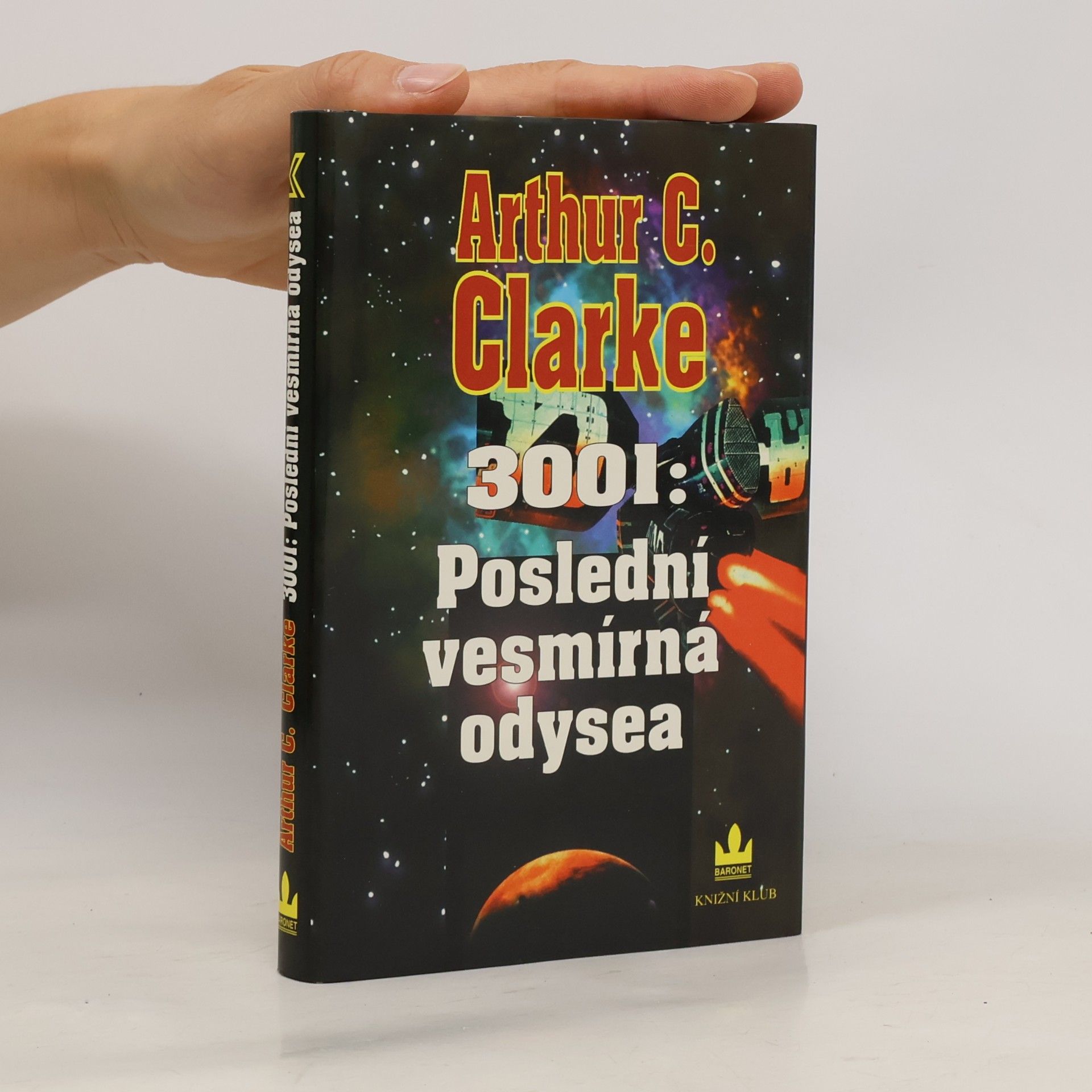 Arthur C. Clarke 3001: Poslední vesmírná odysea