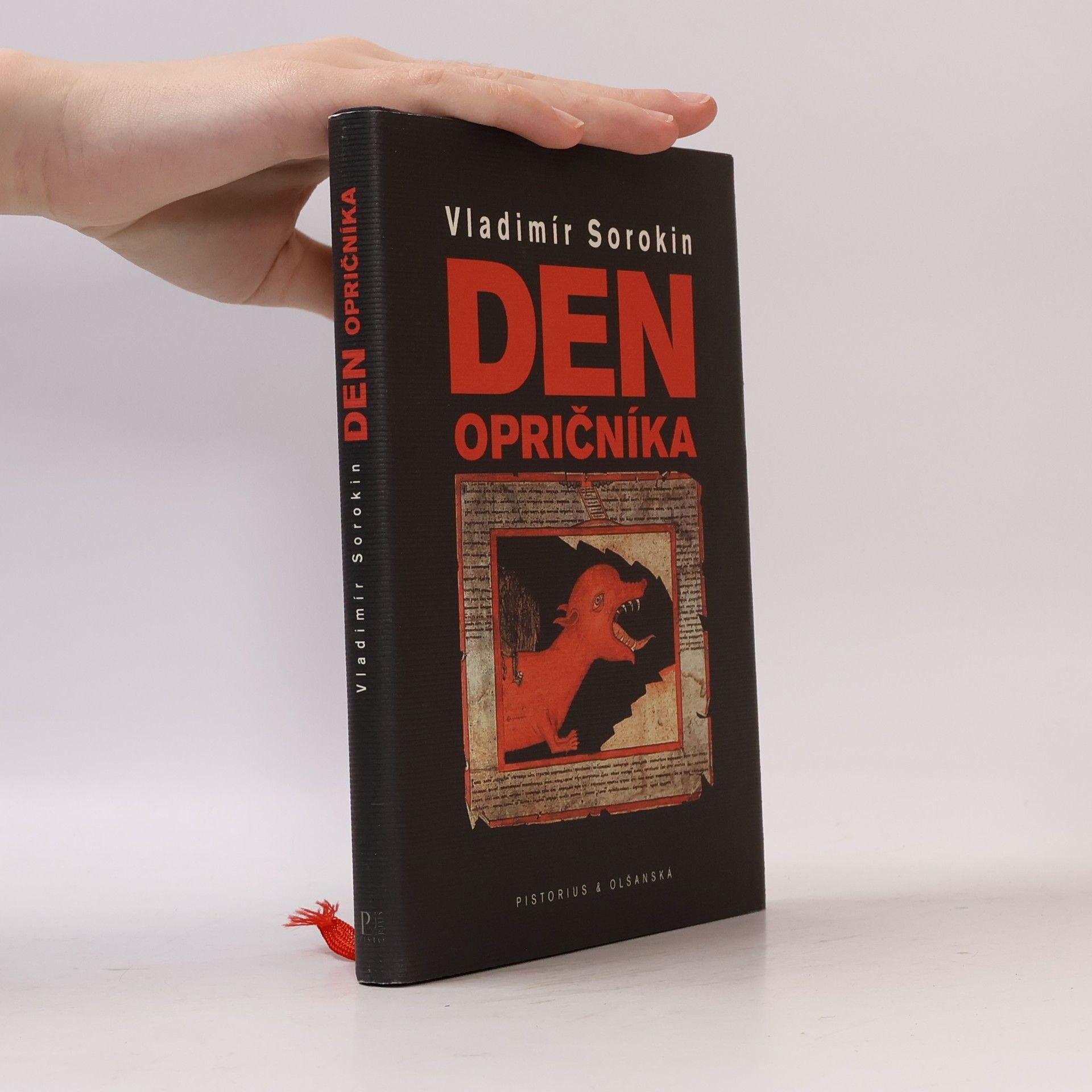 Vladimir Georgijevič Sorokin Den opričníka