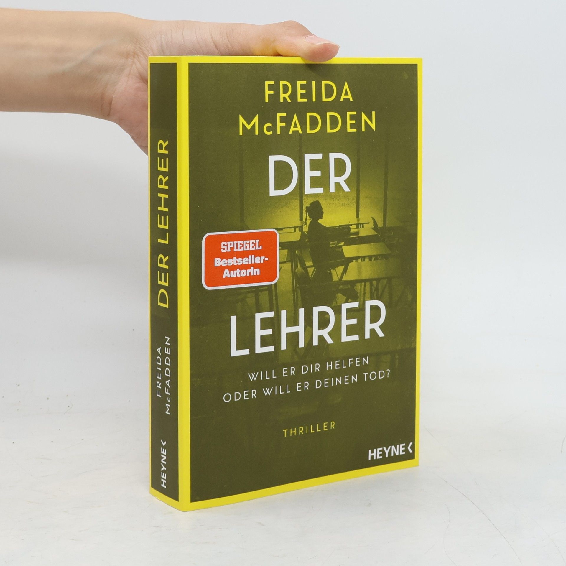 Freida McFadden Der Lehrer – Will er dir helfen oder will er deinen Tod?