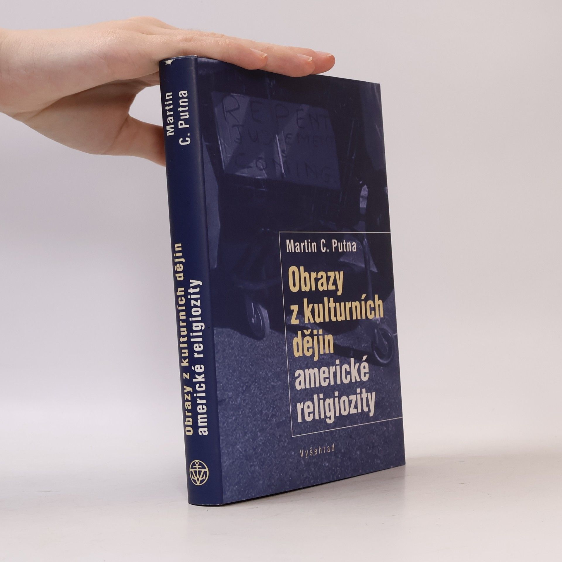 Martin C. Putna Obrazy z kulturních dějin americké religiozity