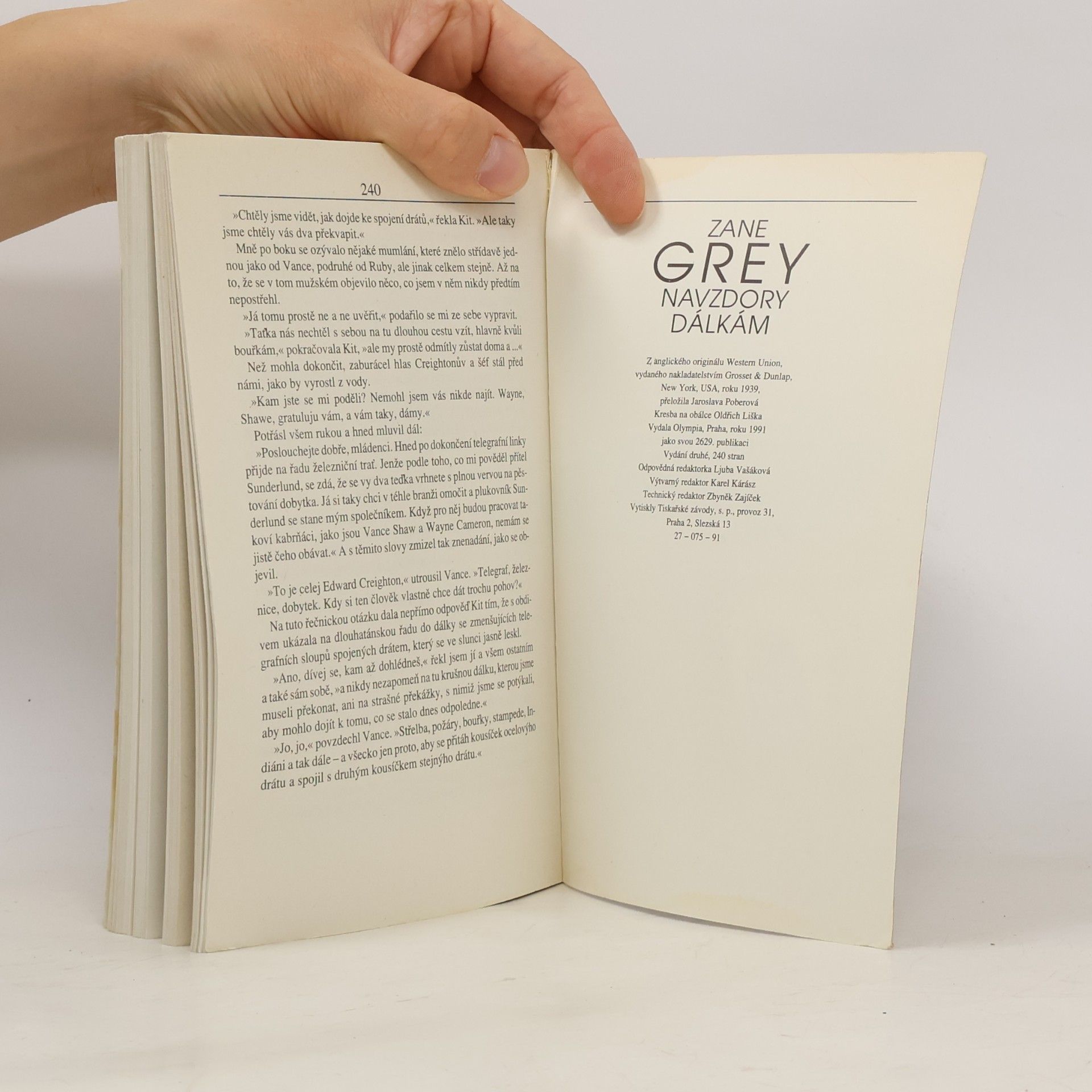 Zane Grey Navzdory dálkám