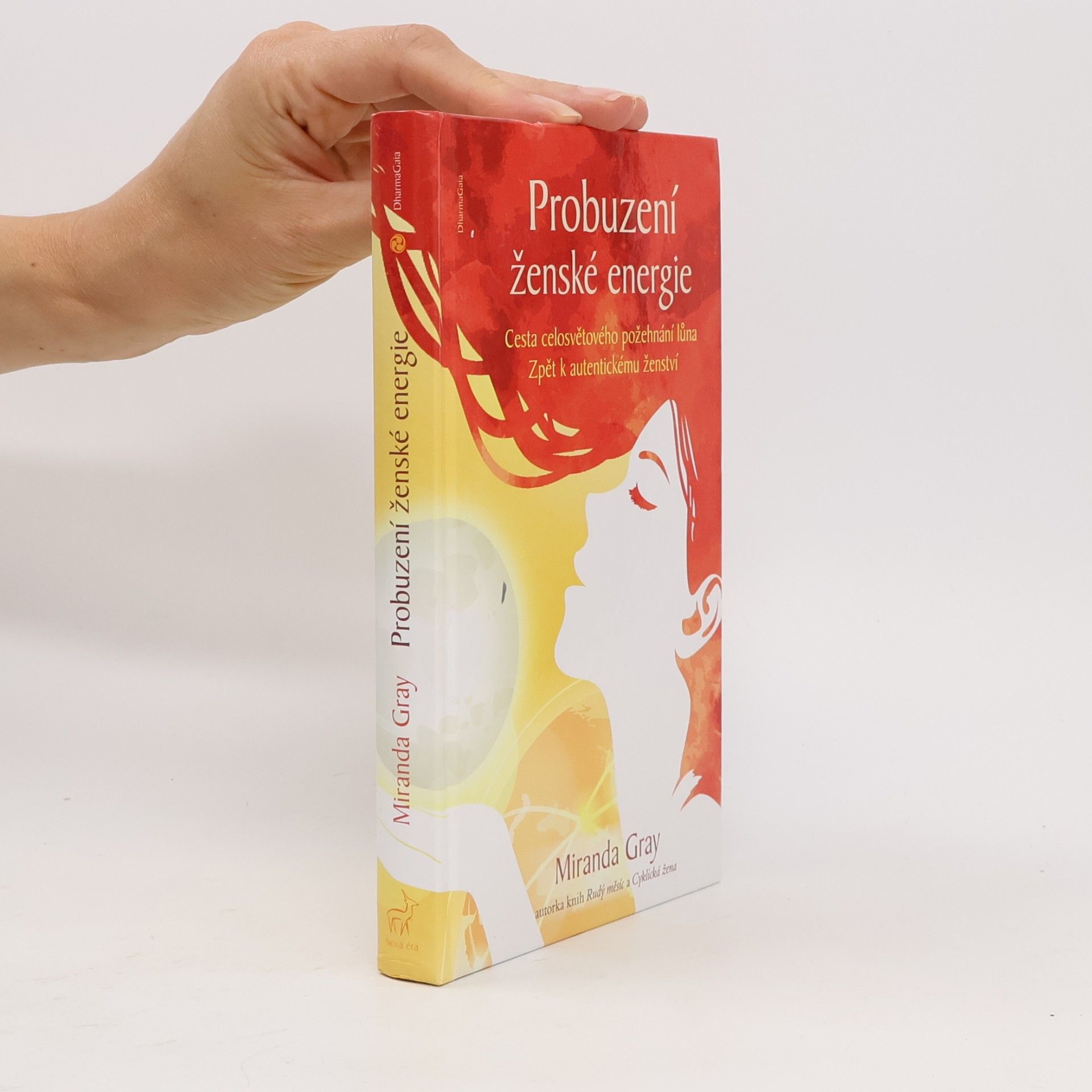 Mirinda Gray Probuzení ženské energie
