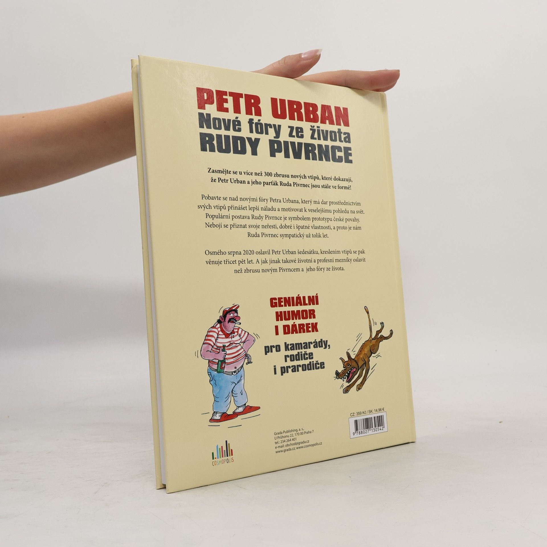 Petr Urban Nové fóry ze života Rudy Pivrnce