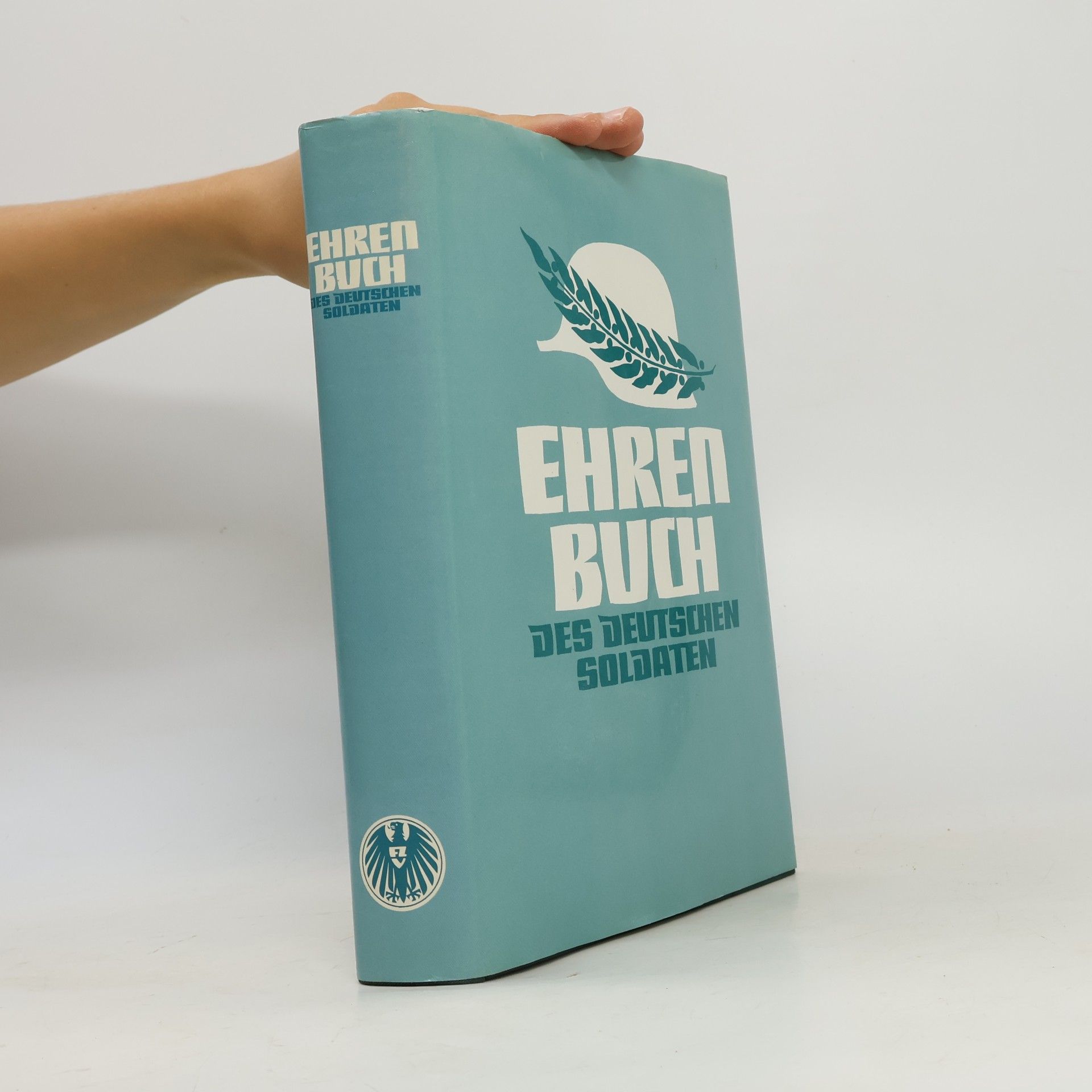 Walther Dahl Ehrenbuch des deutschen Soldaten