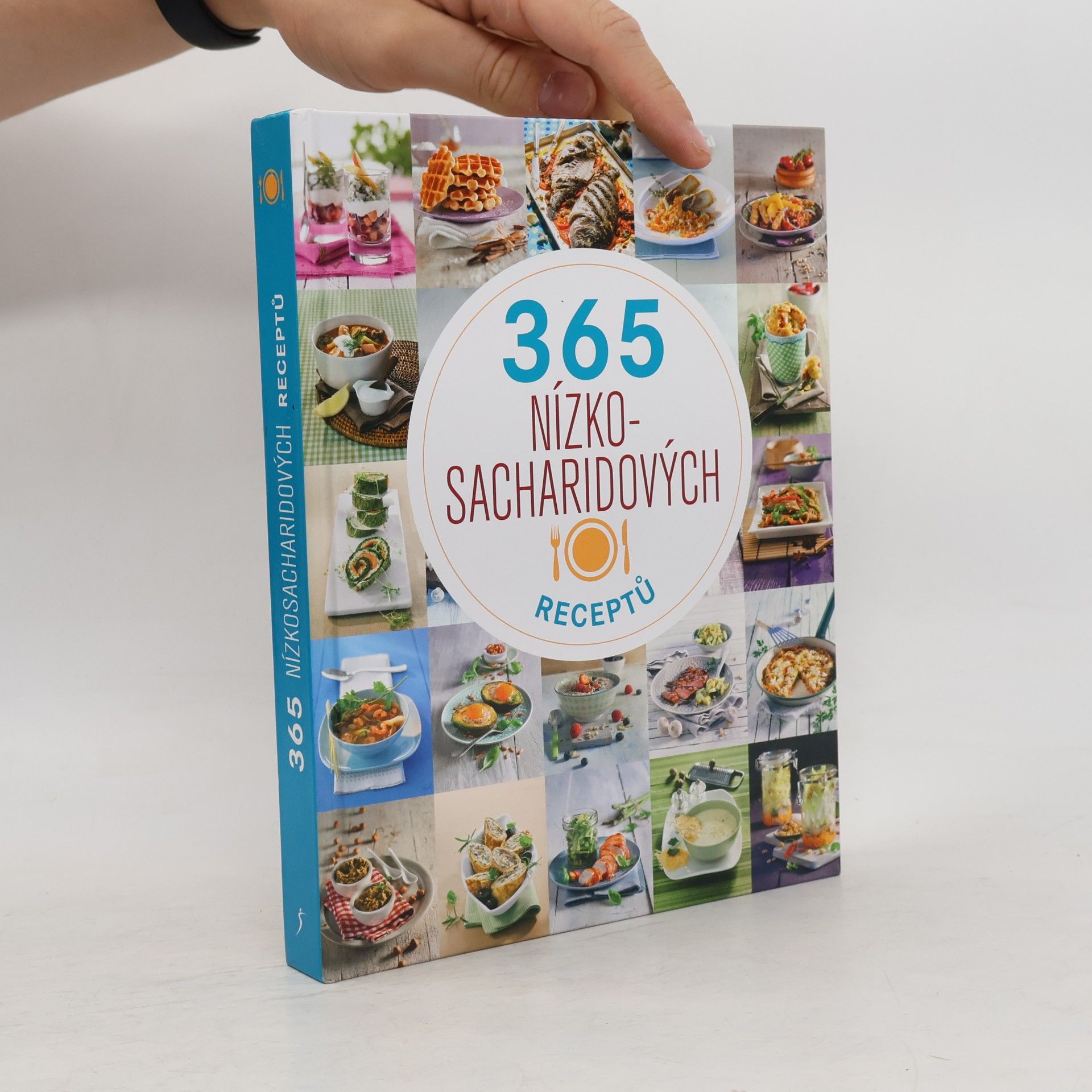 Collectif d'auteurs 365 nízkosacharidových receptů