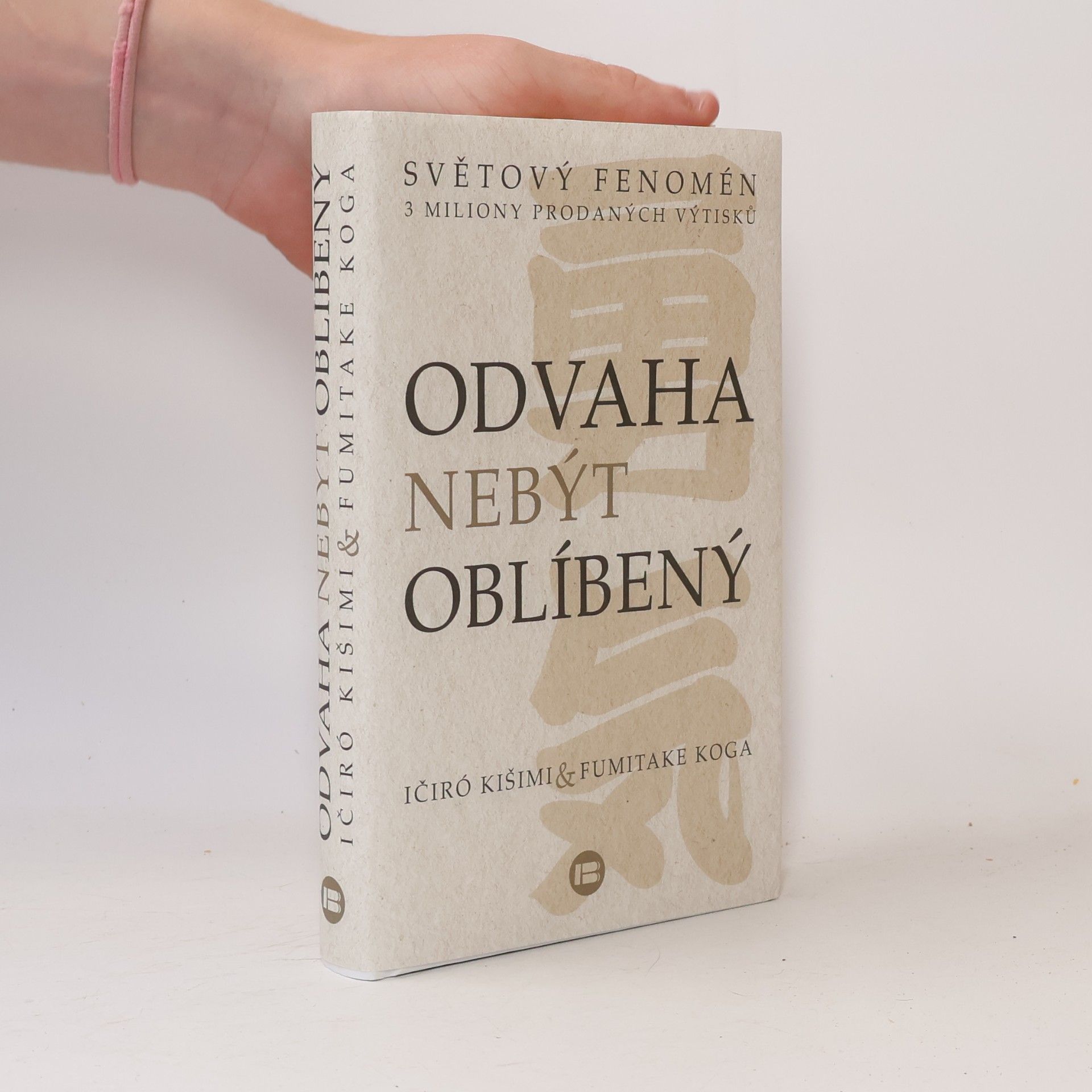 Ičiró Kišimi Odvaha nebýt oblíbený