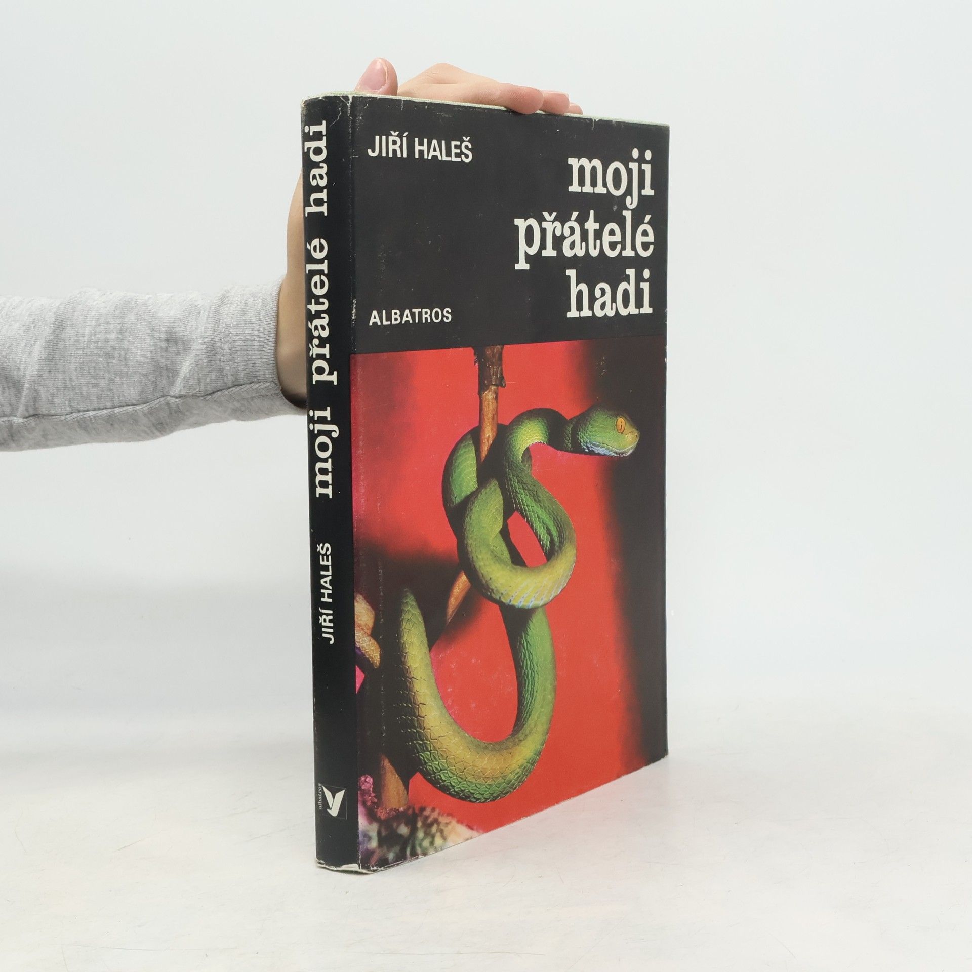 Jiří Haleš Moji přátelé hadi