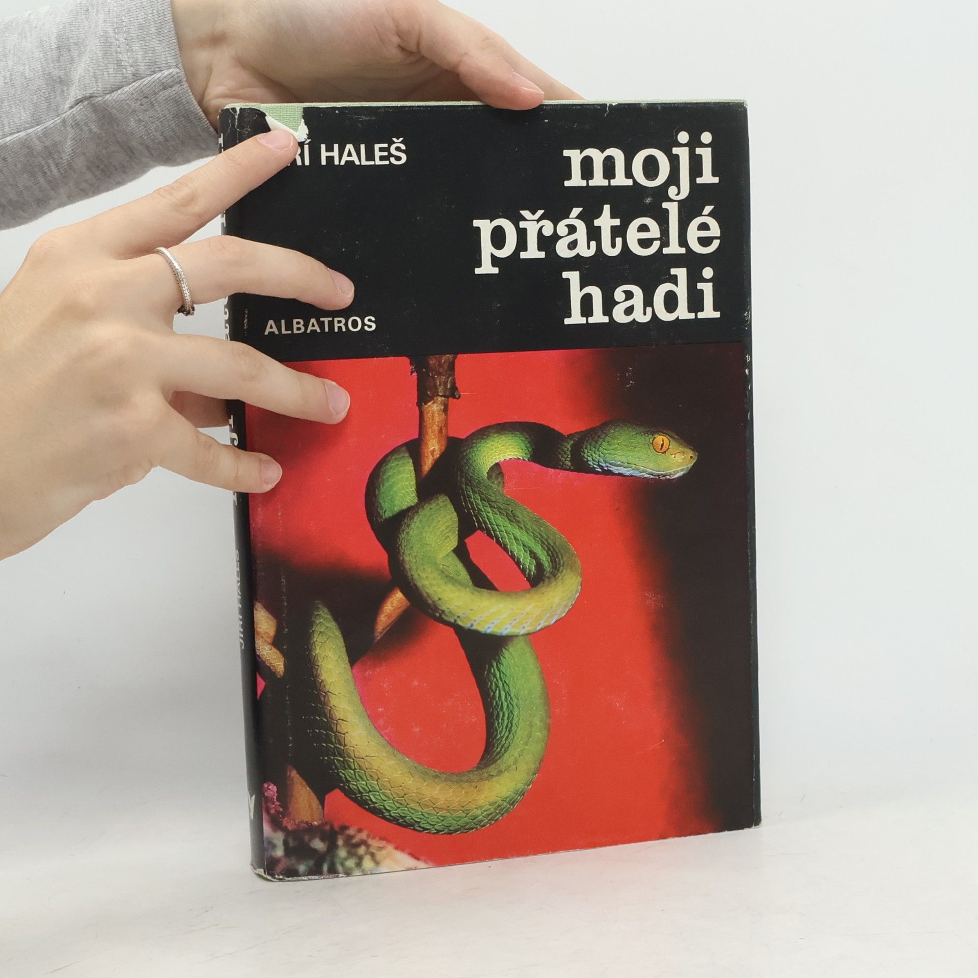 Jiří Haleš Moji přátelé hadi