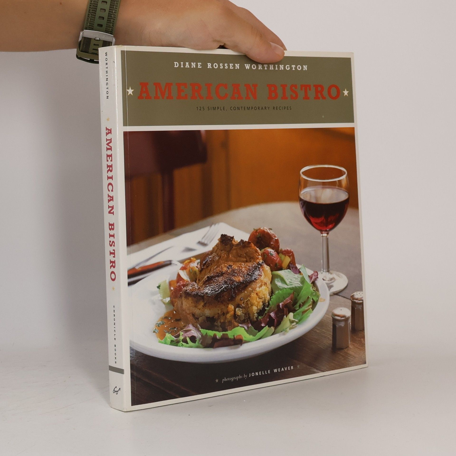 American Bistro. 125 Simple, Contemporary Recipes