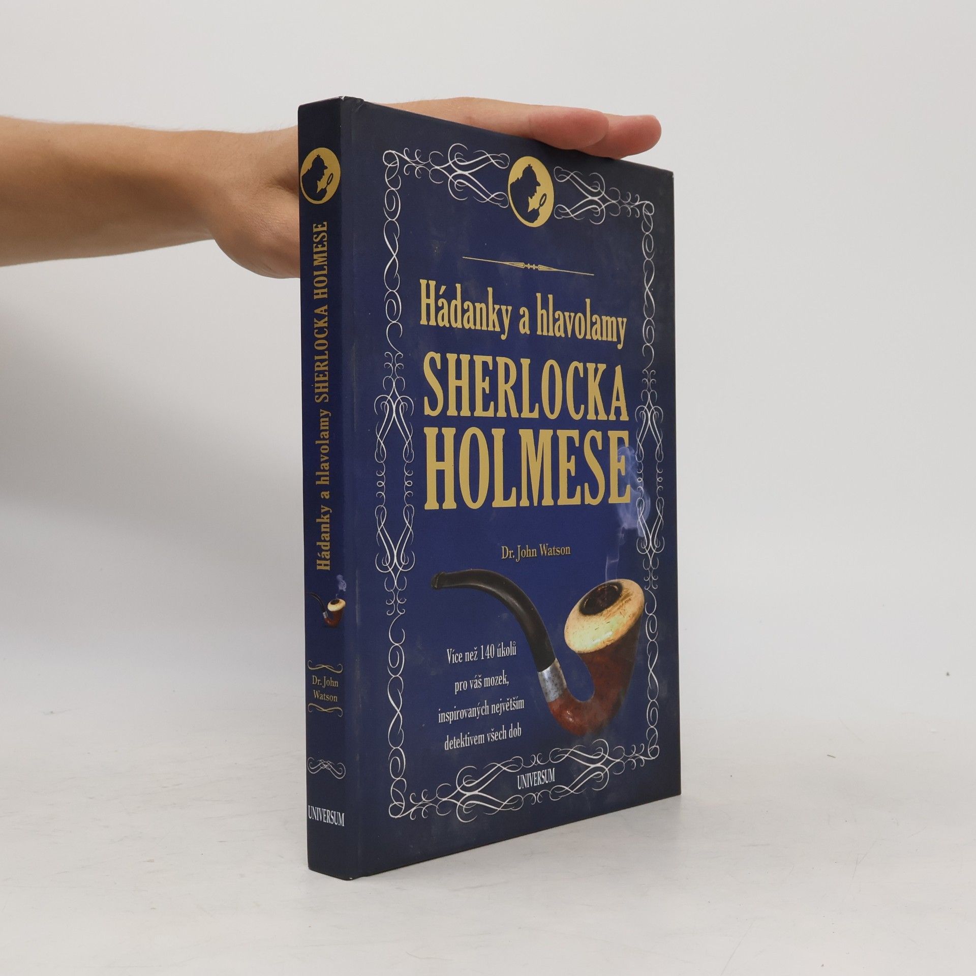 John H. Watson Hádanky a hlavolamy Sherlocka Holmese