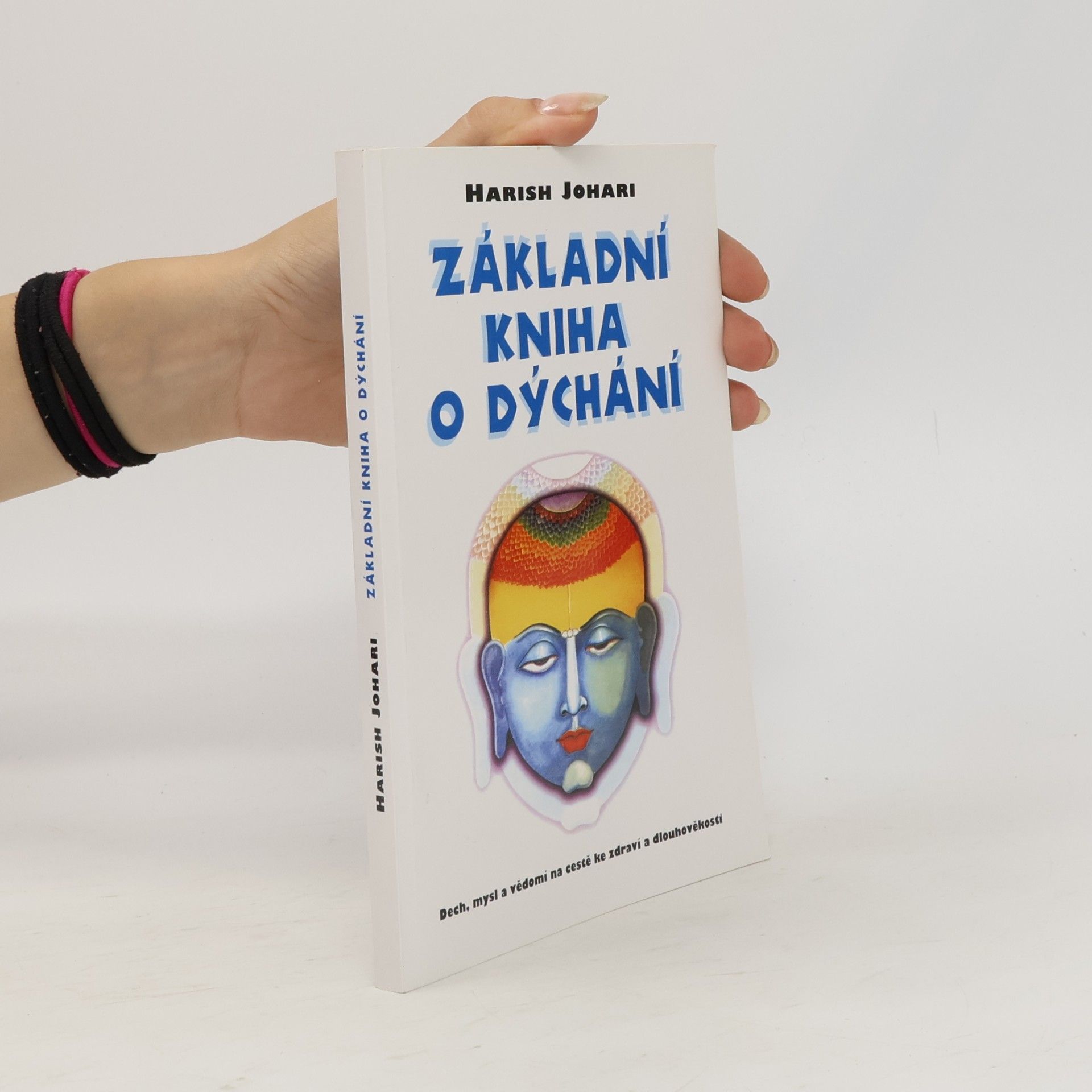 Harish Johari Základní kniha o dýchání