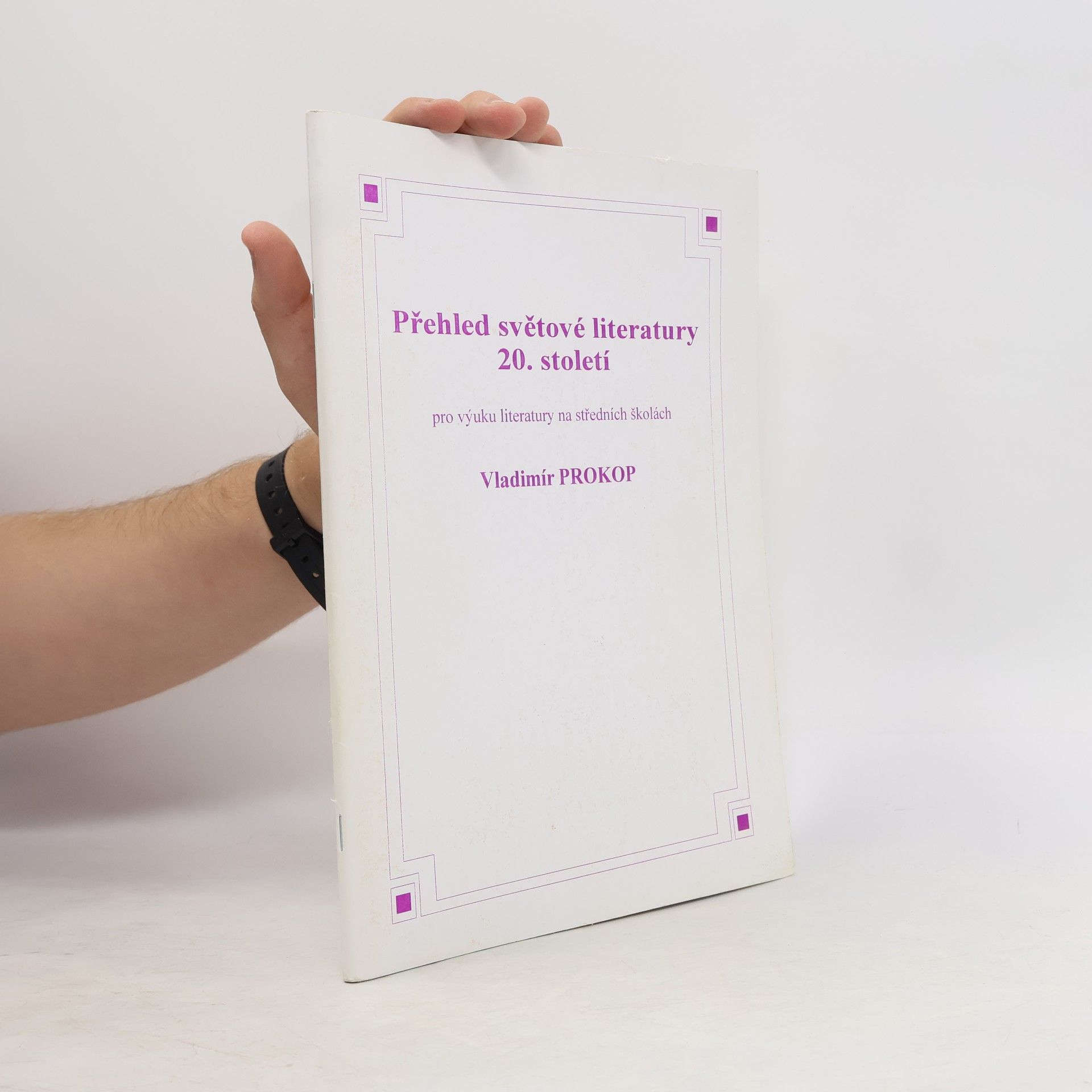 Vladimír Prokop Přehled světové literatury 20. století