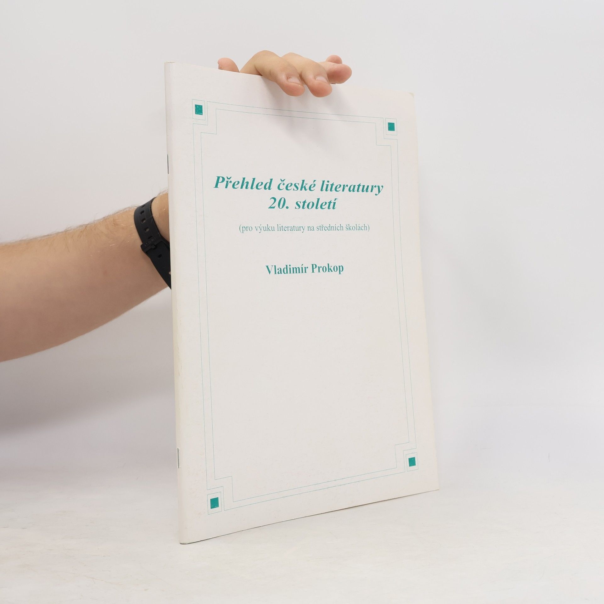 Vladimír Prokop Přehled české literatury 20. století