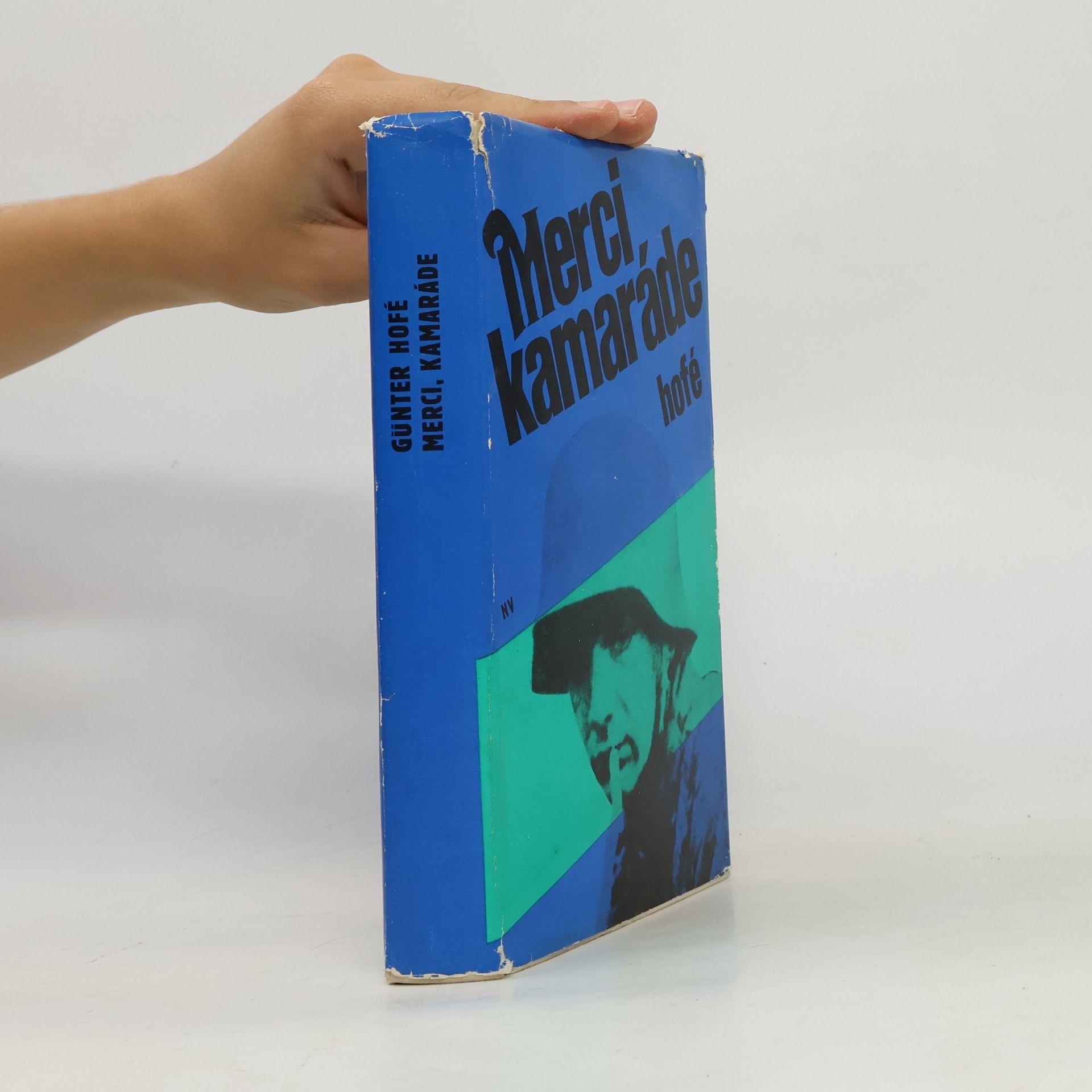 Günter Hofé Merci, kamaráde