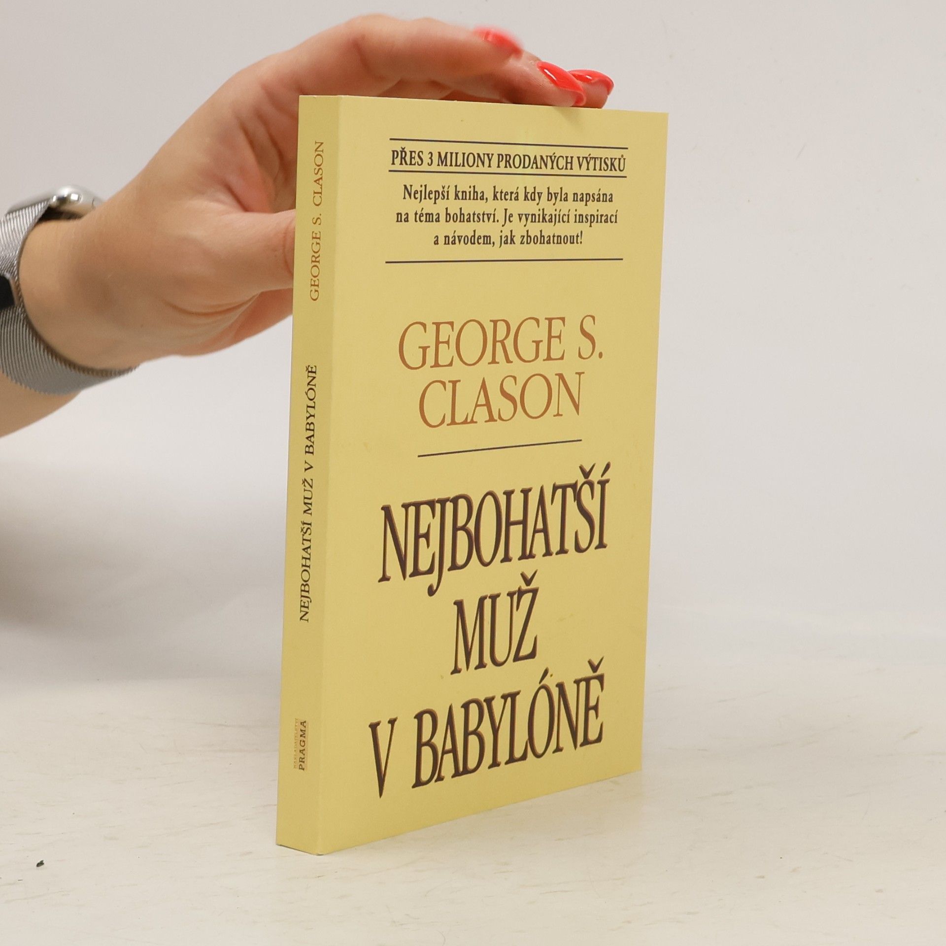 George S. Clason Nejbohatší muž v Babylóně