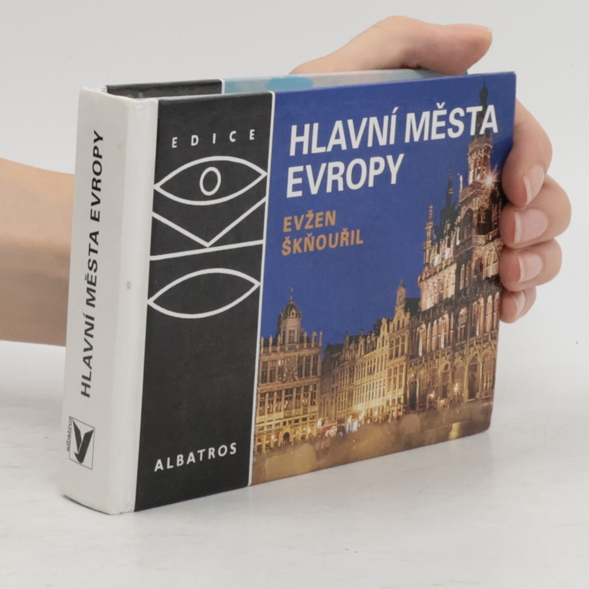 Evžen Škňouřil Hlavní města Evropy
