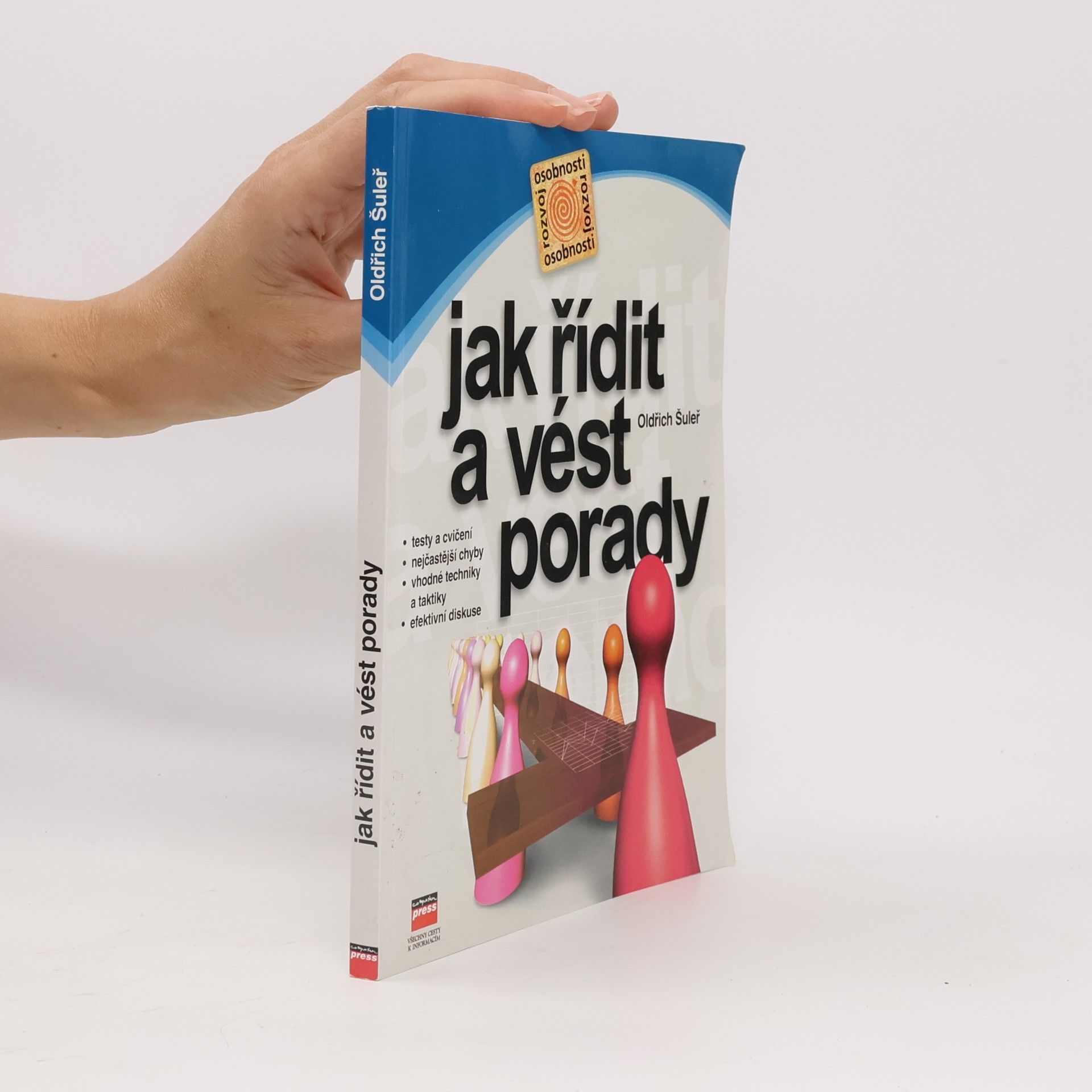 Jak řídit a vést porady
