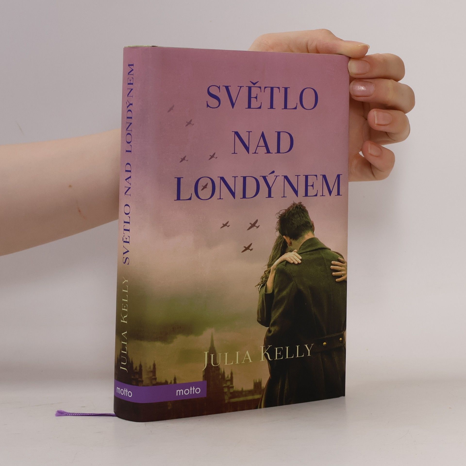 Julia Kelly Světlo nad Londýnem