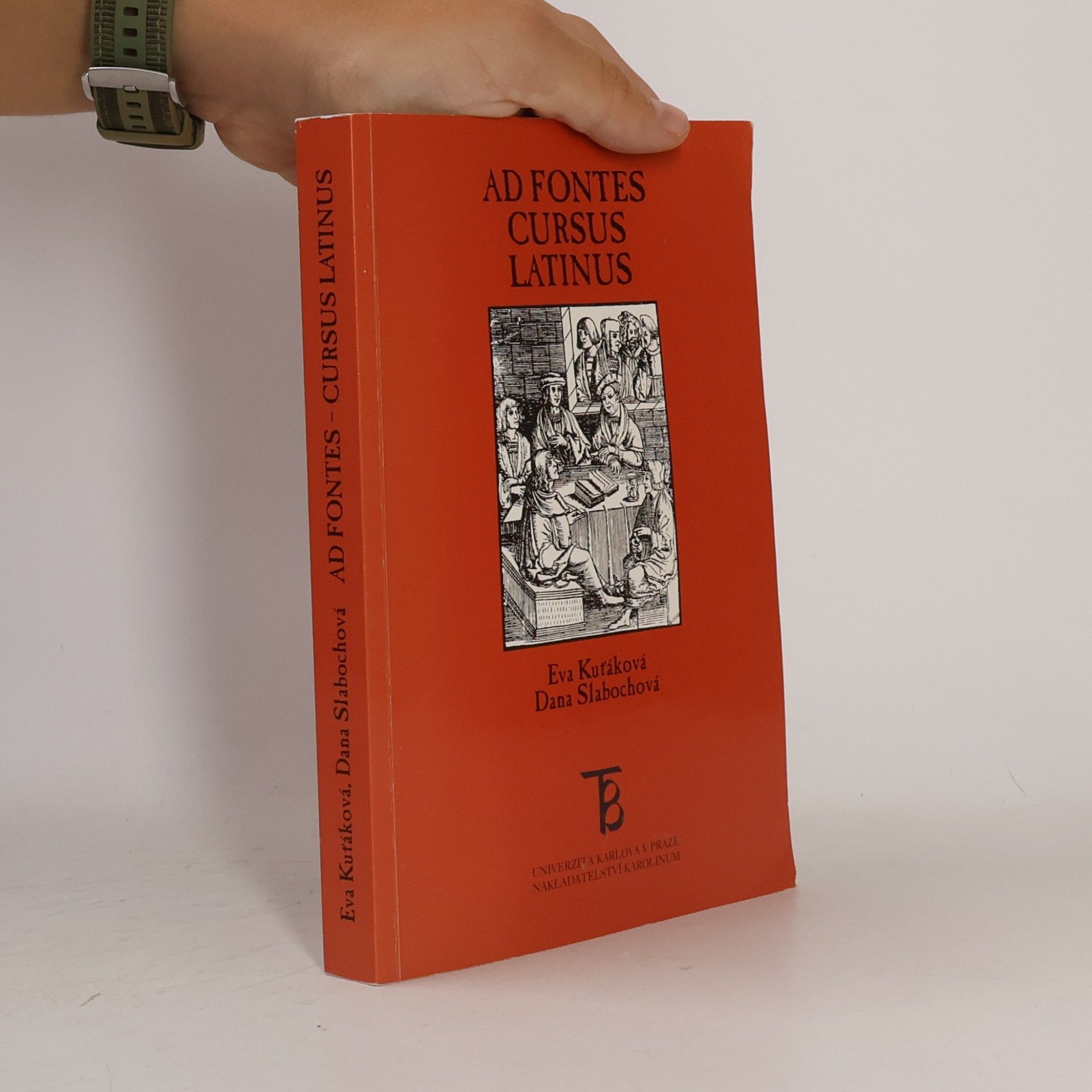 Dana Slabochová Ad fontes. Cursus latinus