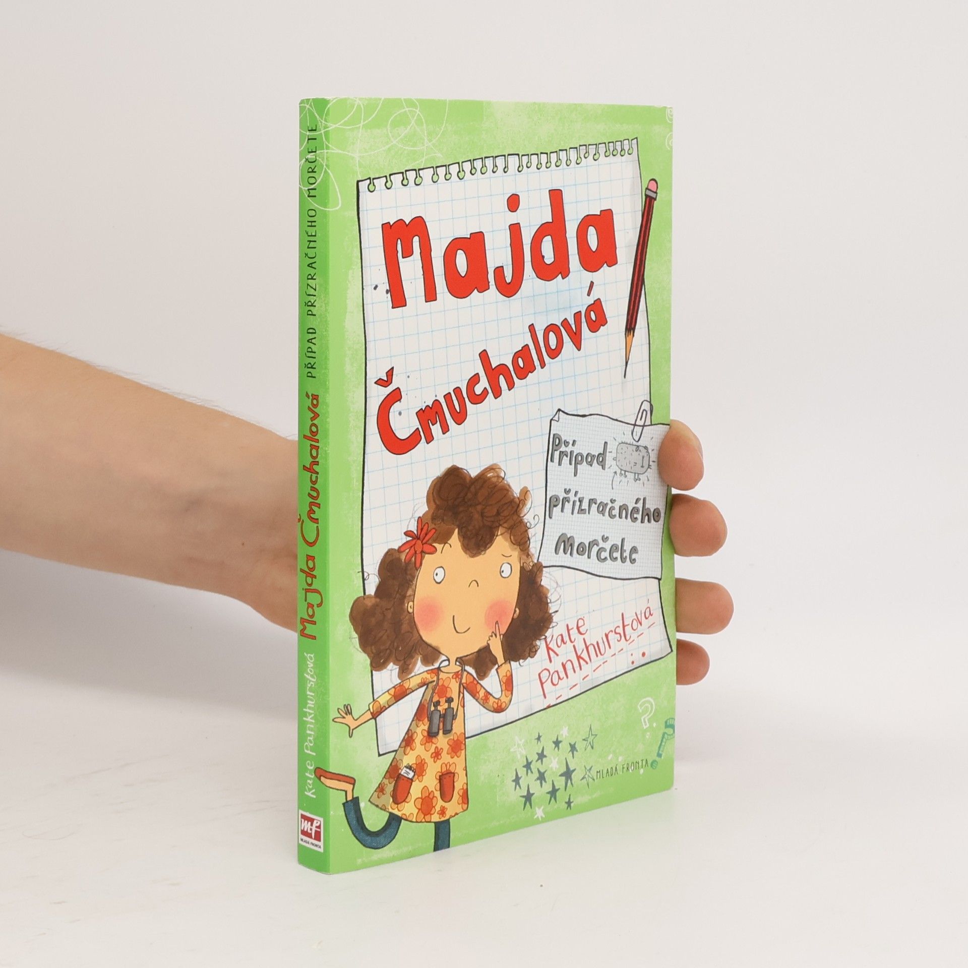 Kate Pankhurst Majda Čmuchalová. Případ přízračného morčete