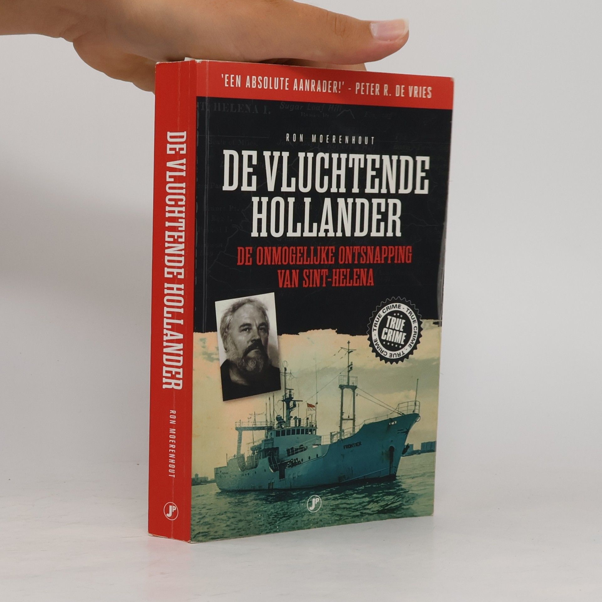 Ron Moerenhout True Crime: De Vluchtende Hollander