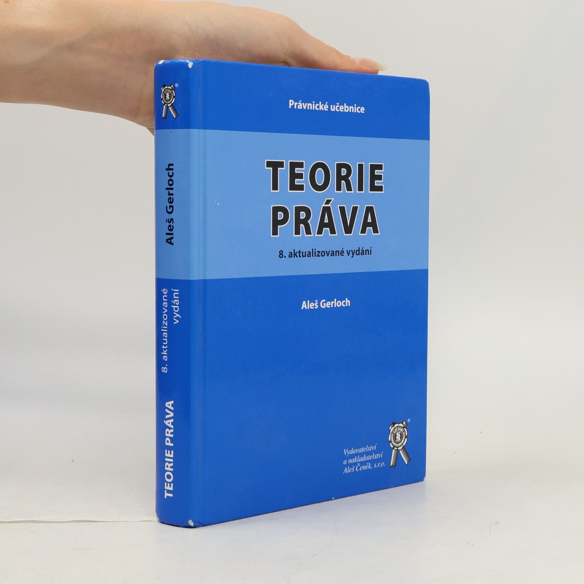 Aleš Gerloch Teorie práva