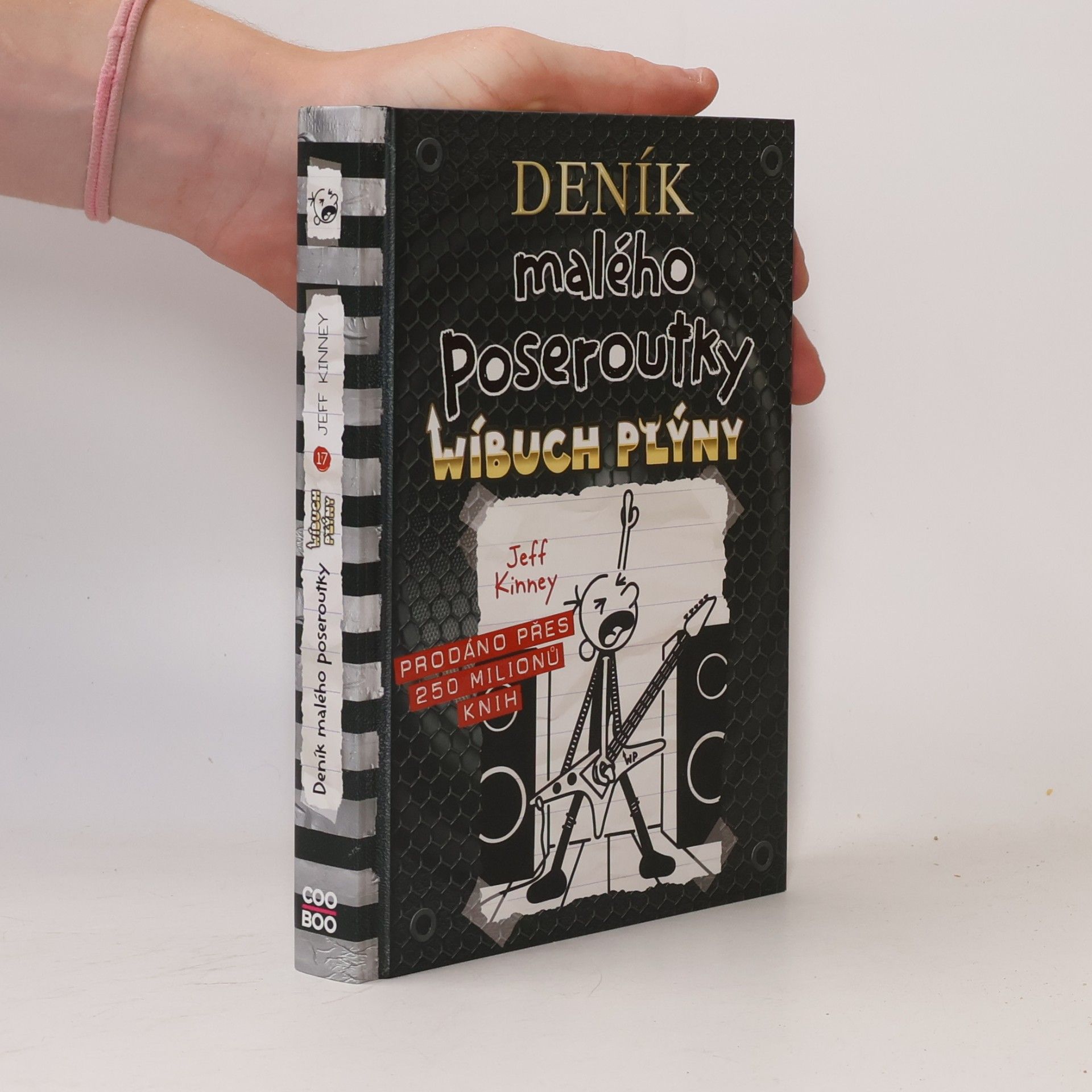Jeff Kinney Deník malého poseroutky 17. Wíbuch plýny