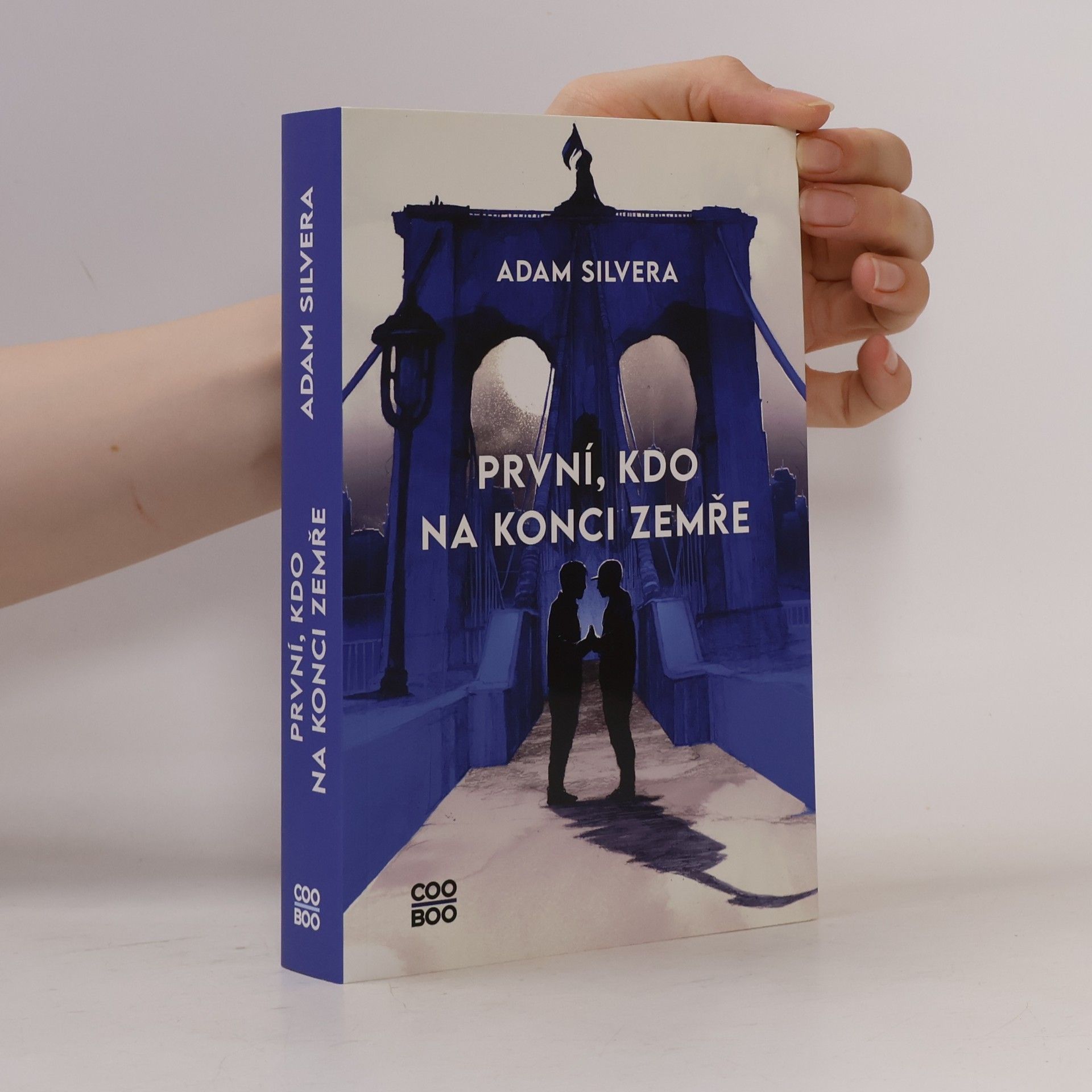 Adam Silvera První, kdo na konci zemře