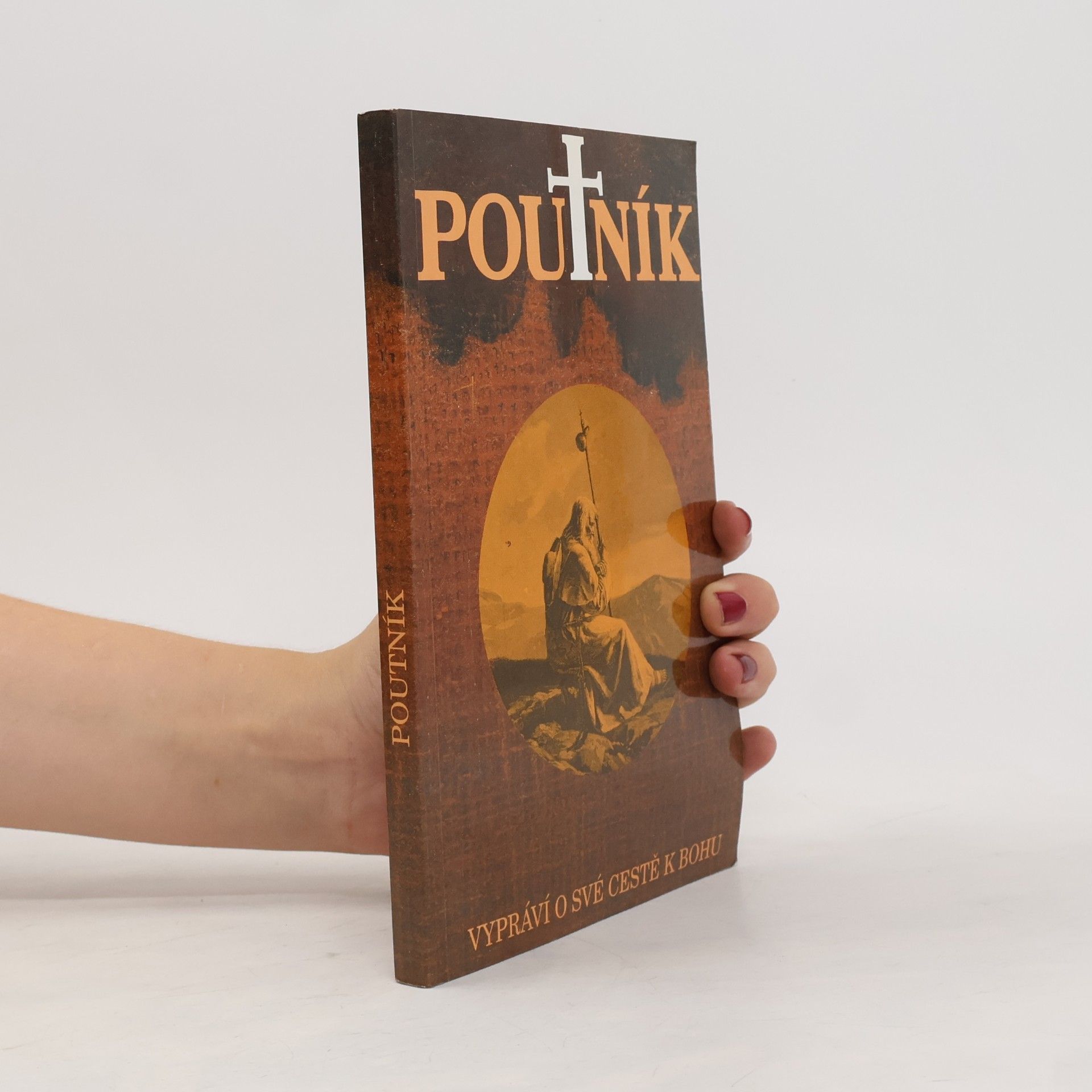 Nina A Toumanova Poutník vypráví o své cestě k Bohu