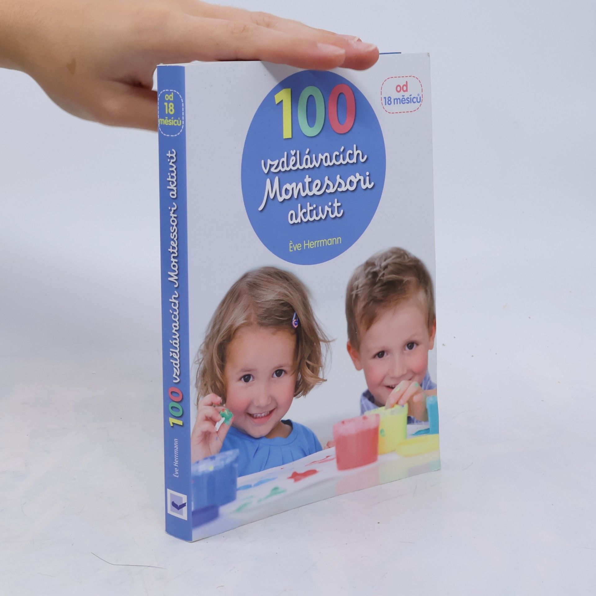 Ève Herrmann 100 vzdělávacích Montessori aktivit