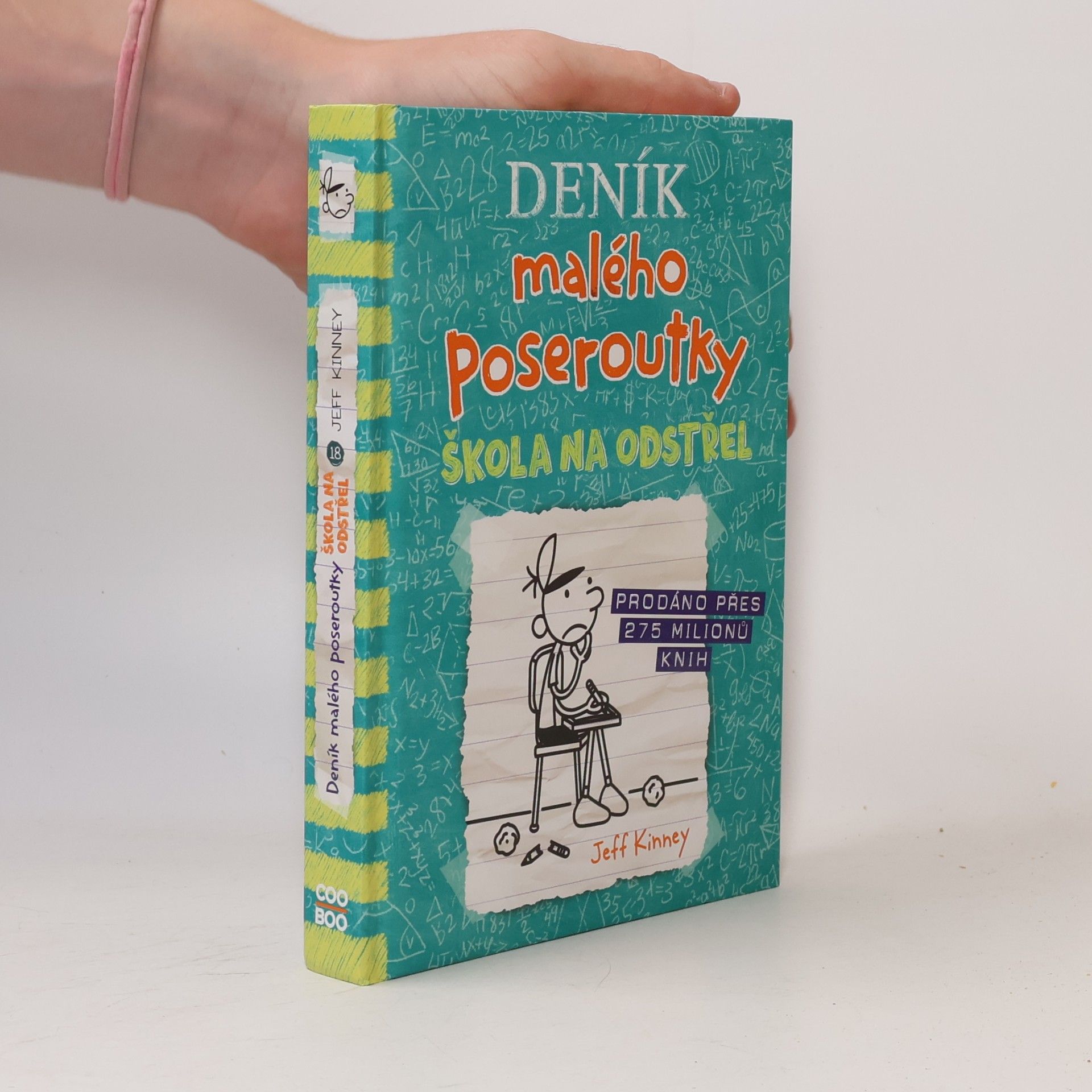 Jeff Kinney Deník malého poseroutky 18. Škola na odstřel