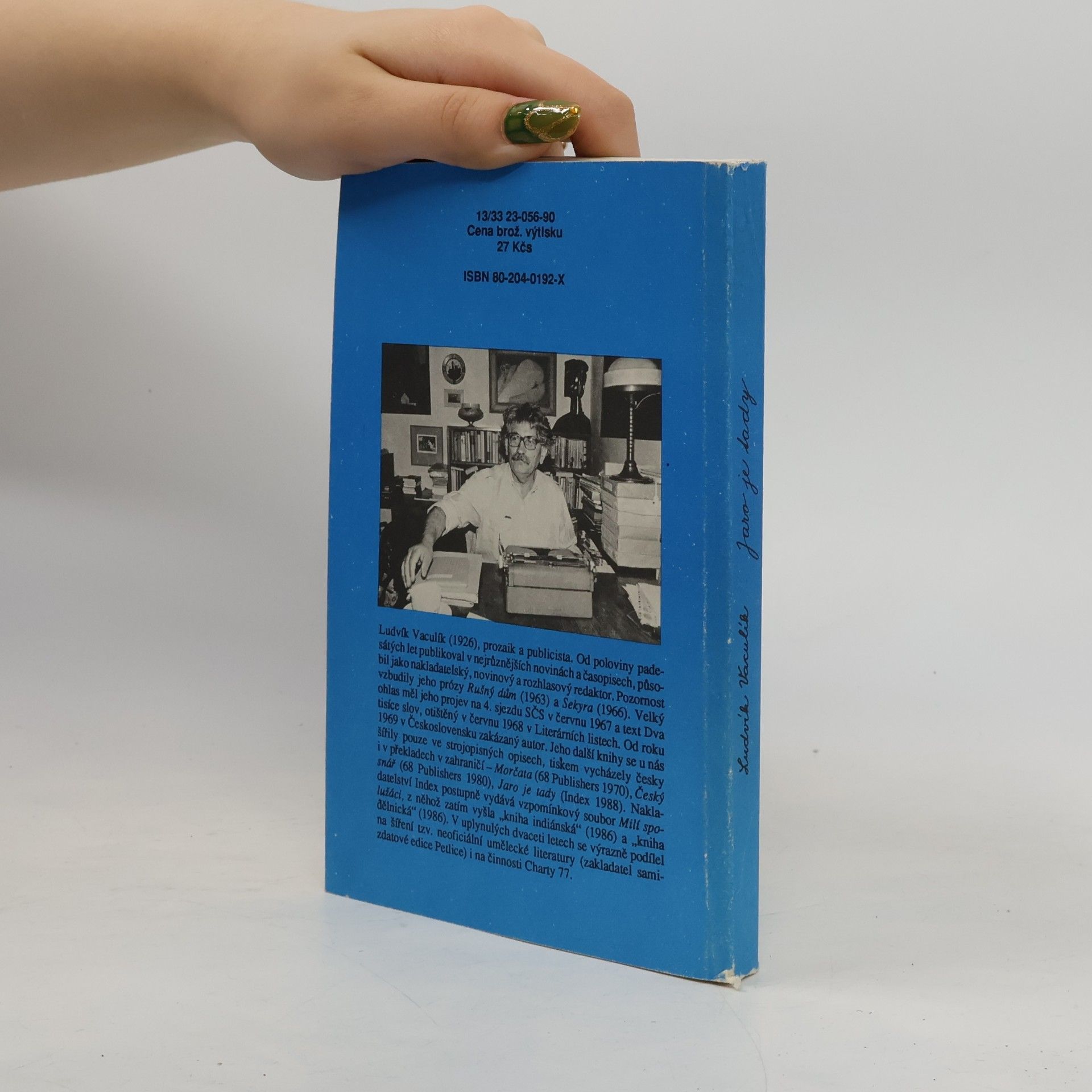 Ludvík Vaculík Jaro je tady 1981 - 1987