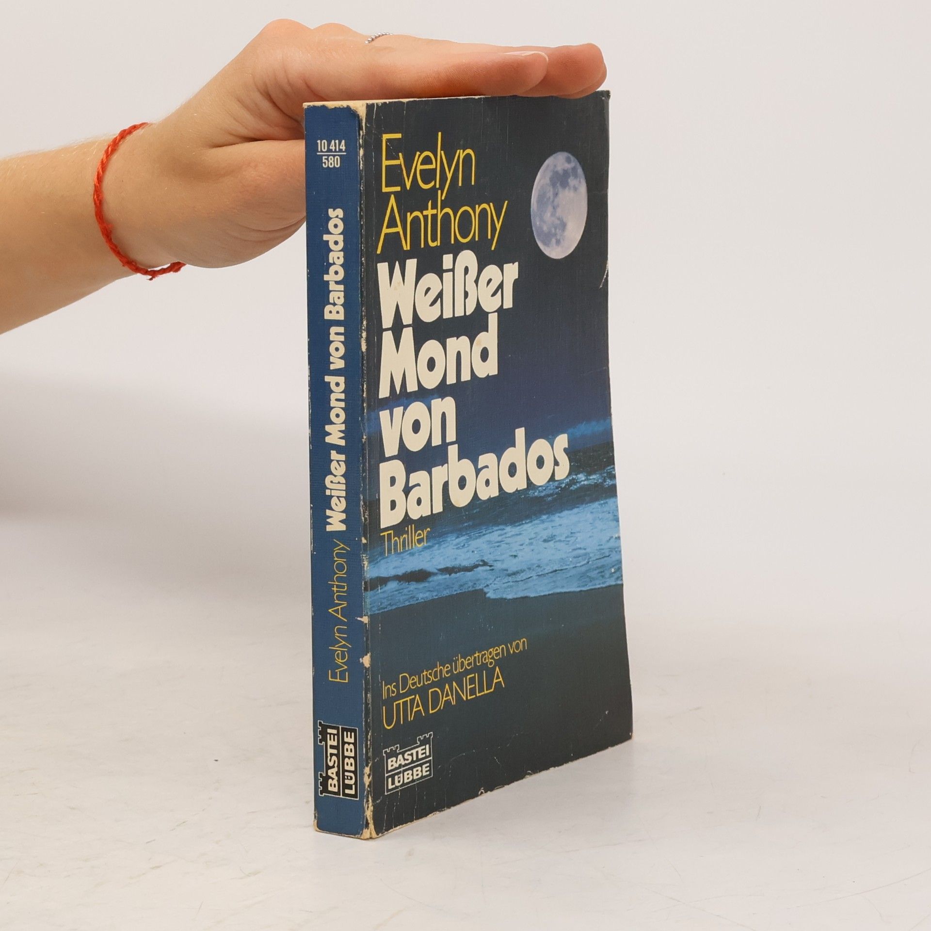 Evelyn Anthony Weißer Mond von Barbados. Thriller
