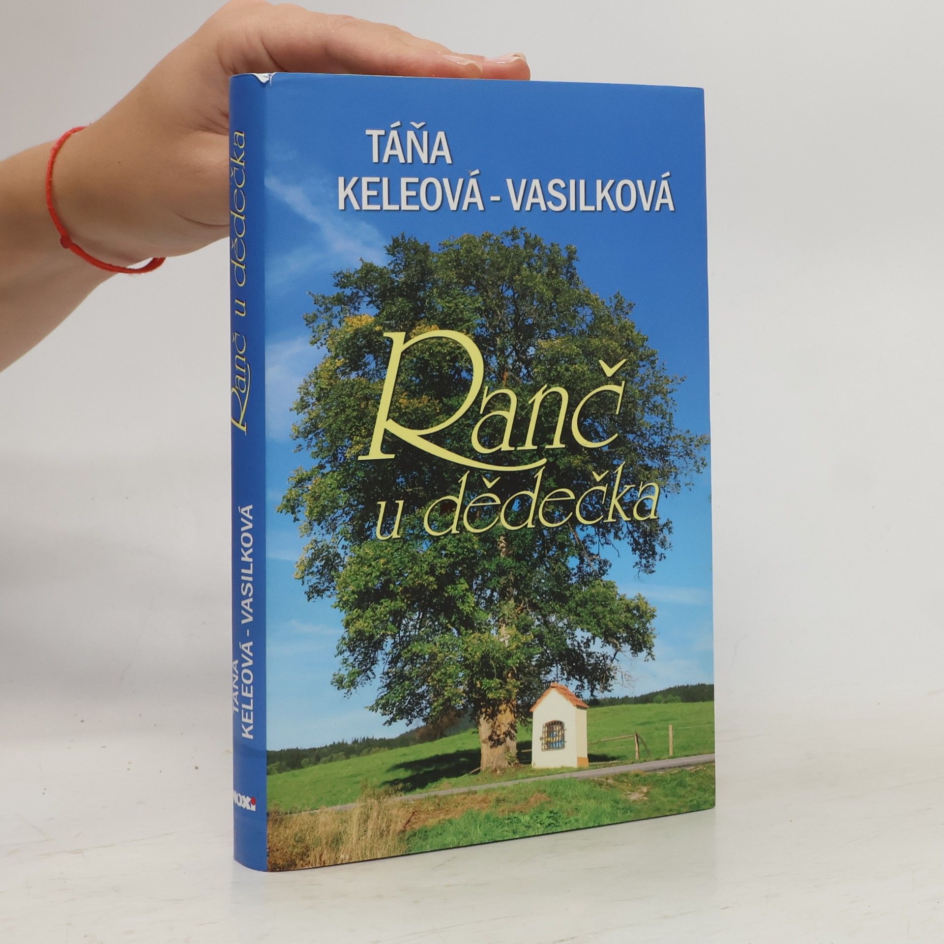 Táňa Keleová-Vasilková Ranč u dědečka