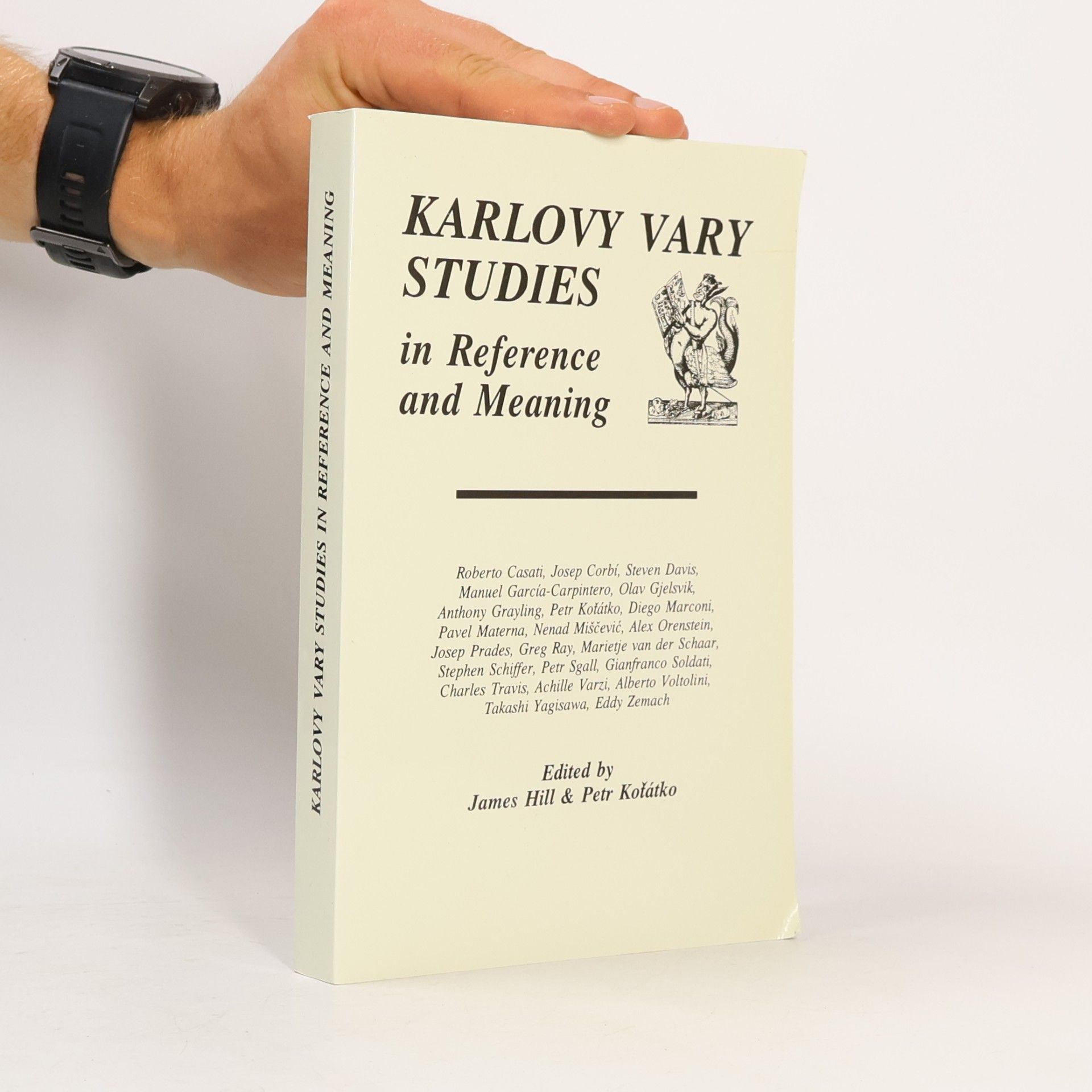 James Hill Karlovy Vary Studies in Reference and Meaning