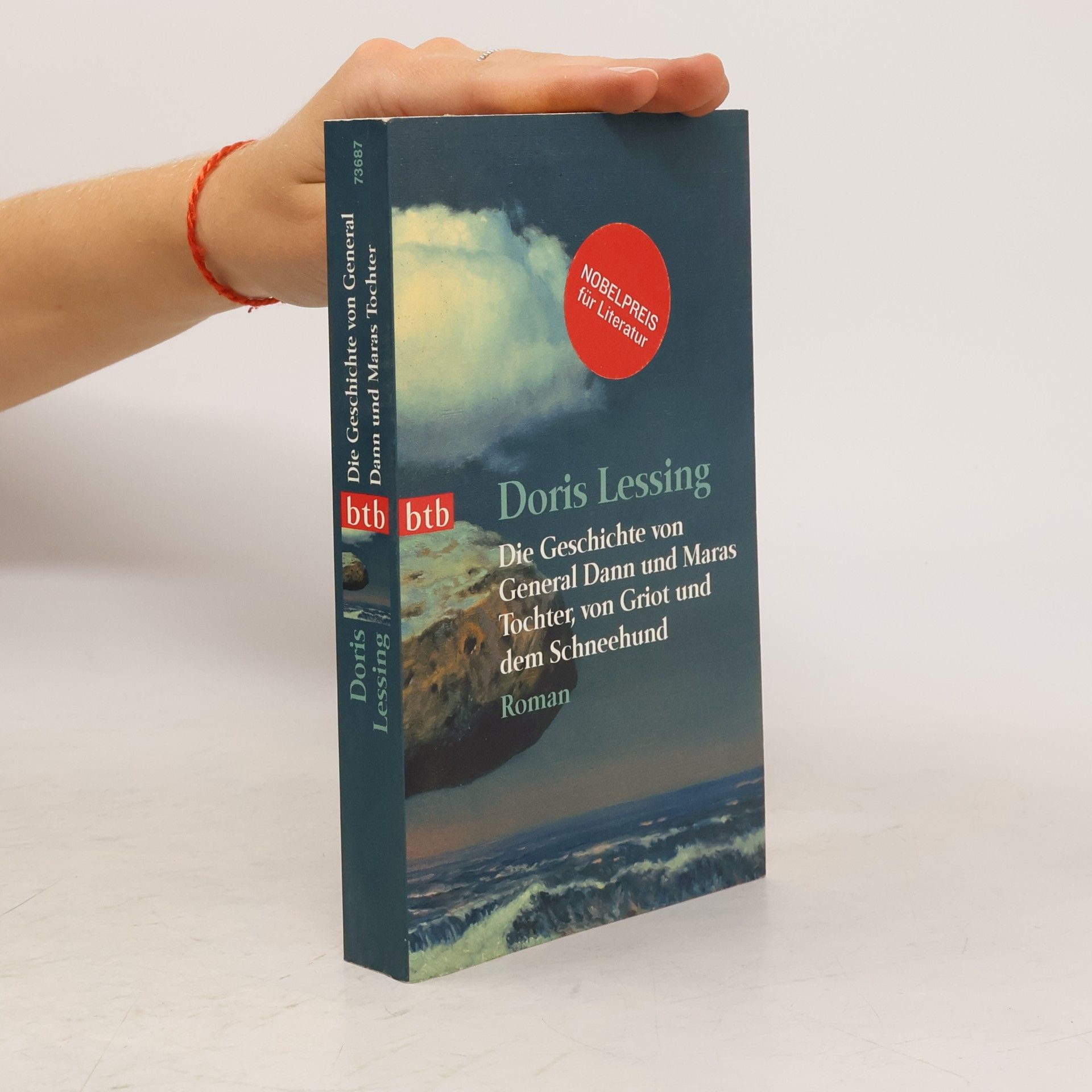 Doris Lessing Die Geschichte von General Dann und Maras Tochter, von Griot und dem Schneehund