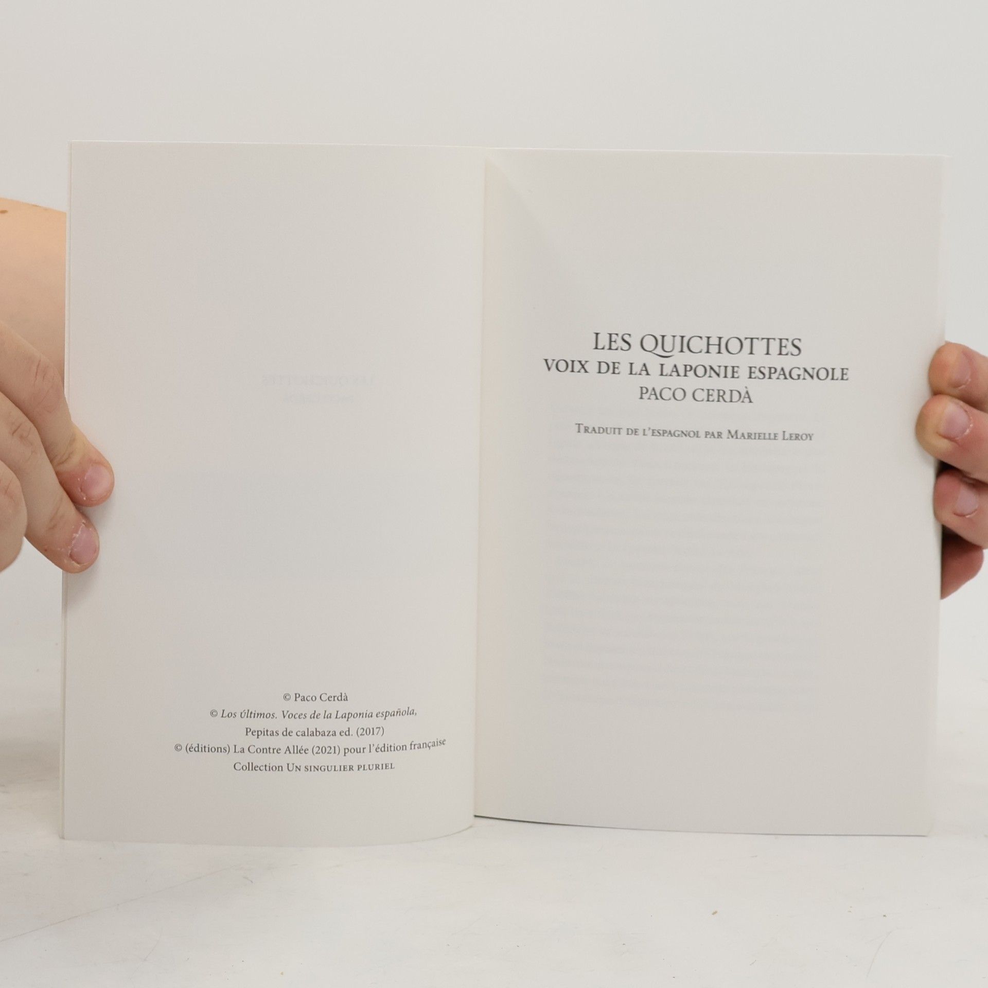 Paco Cerda Les Quichottes. Voix de la Laponie espagnole