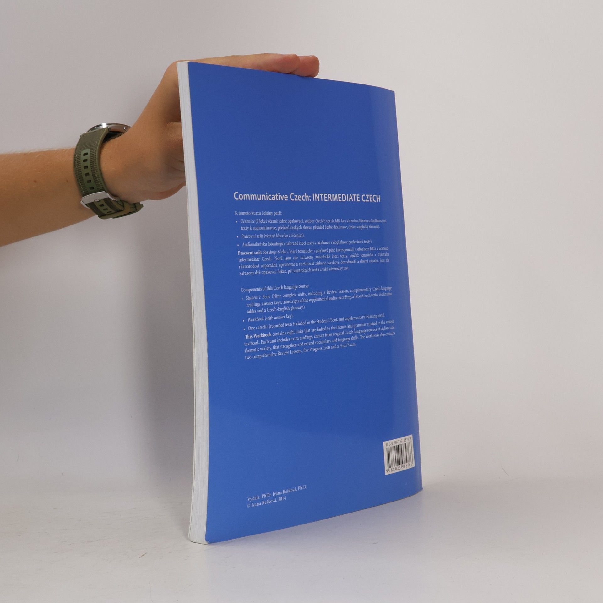 Ivana Rešková Communicative Czech : intermediate Czech. Workbook