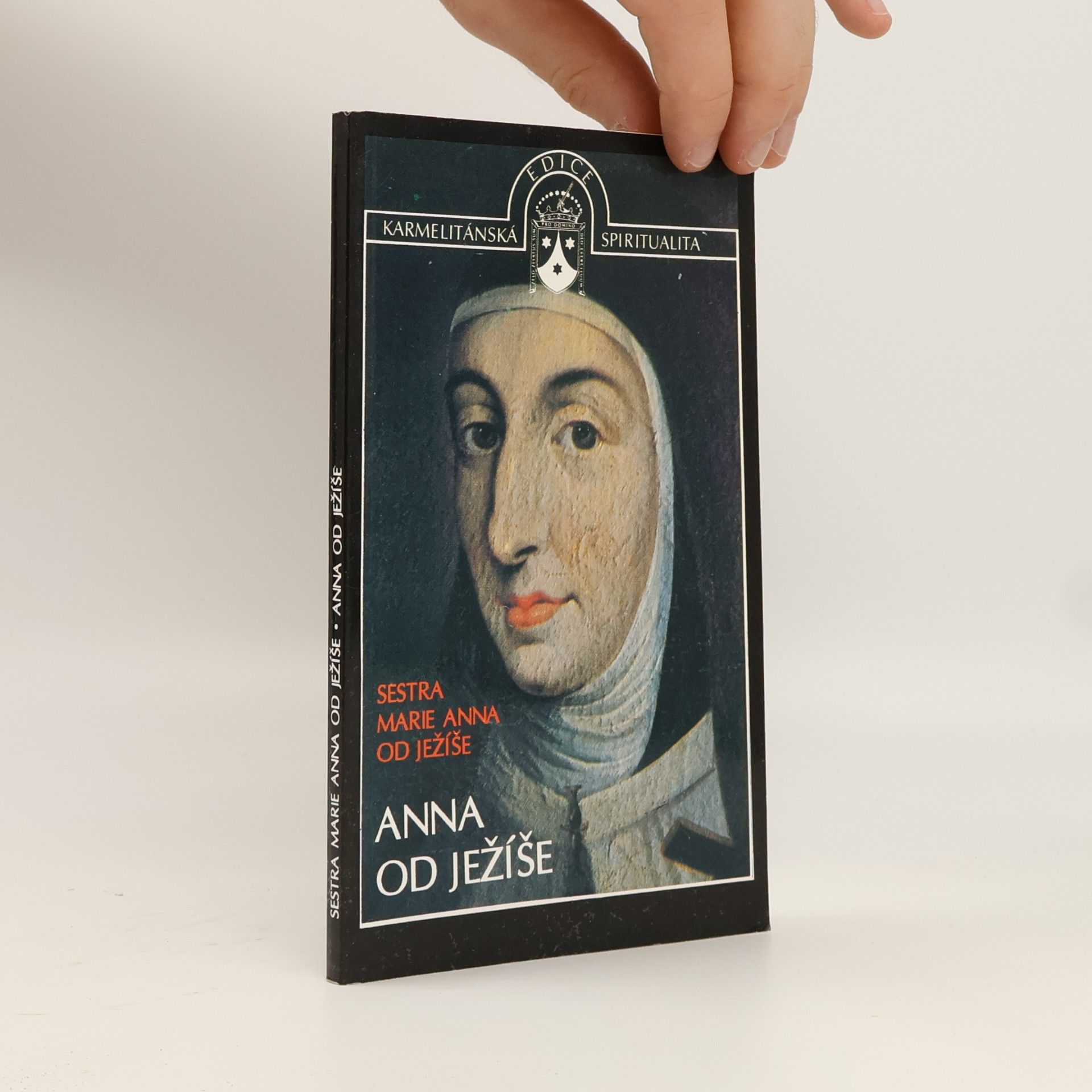 MarieAnne de Jésus Anna od Ježíše. Zakladatelka Karmelu ve Francii a v Belgii